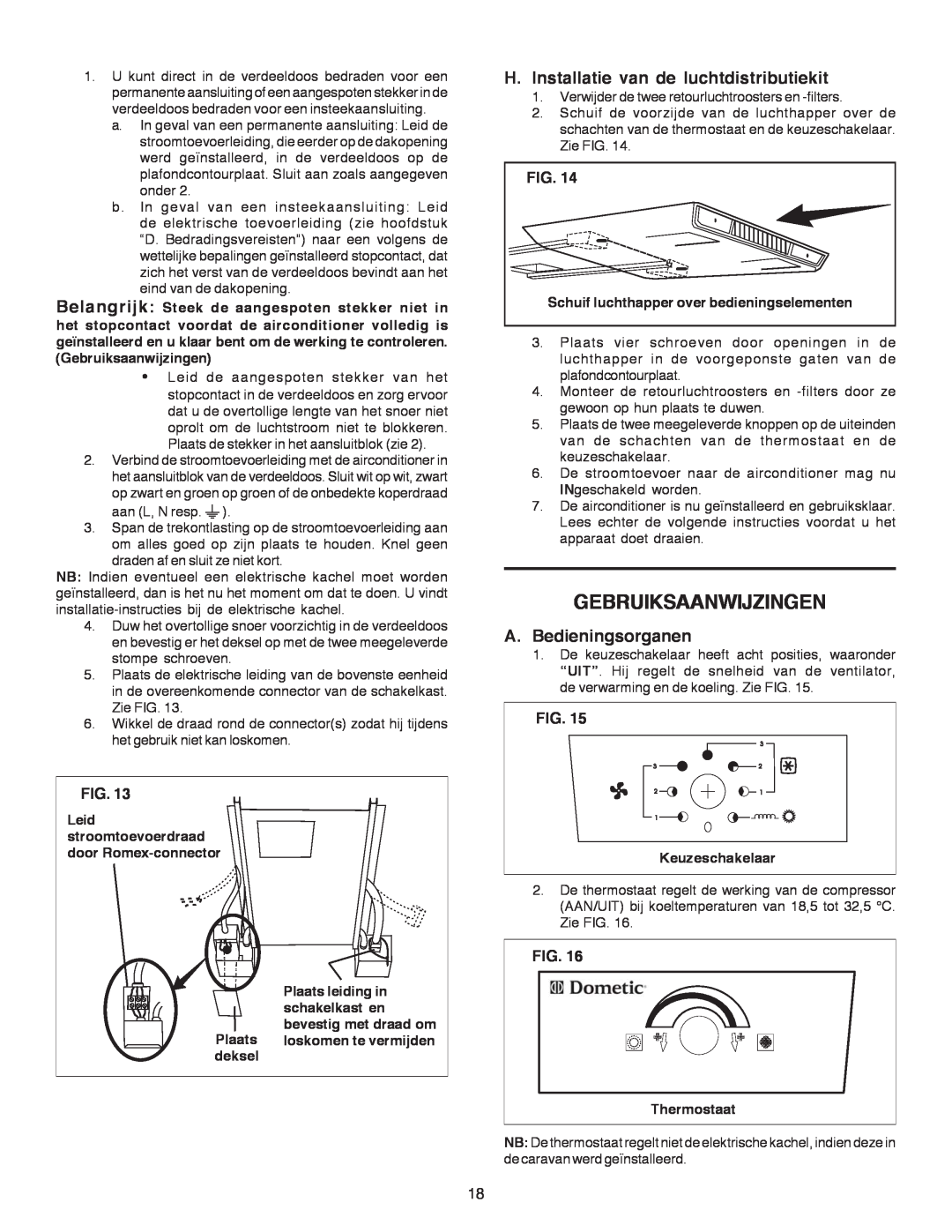 Dometic B3200 manual Gebruiksaanwijzingen, H.Installatie van de luchtdistributiekit, A.Bedieningsorganen, Fig 