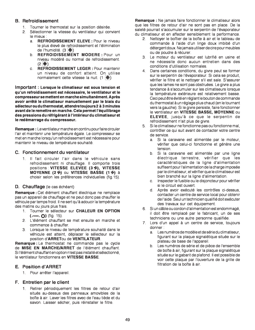Dometic B3200 manual B.Refroidissement, C.Fonctionnement du ventilateur, E.Position d’ARRET, F.Entretien par le client 