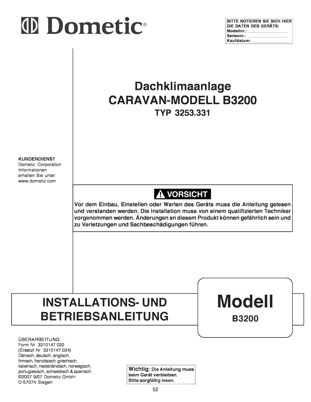 Dometic manual Dachklimaanlage CARAVAN-MODELLB3200, INSTALLATIONS- UND Modell BETRIEBSANLEITUNG B3200 