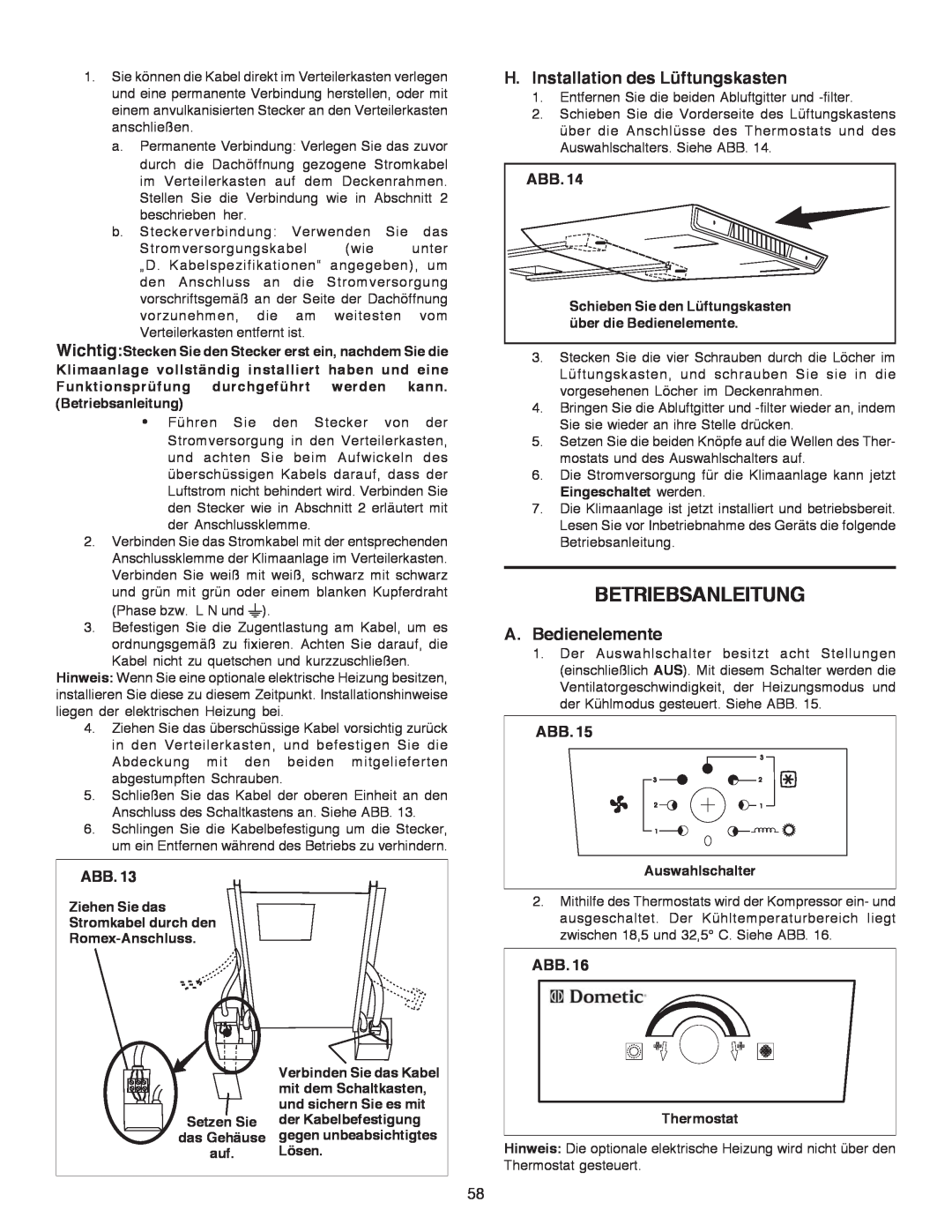 Dometic B3200 manual Betriebsanleitung, H.Installation des Lüftungskasten, A.Bedienelemente, Abb 