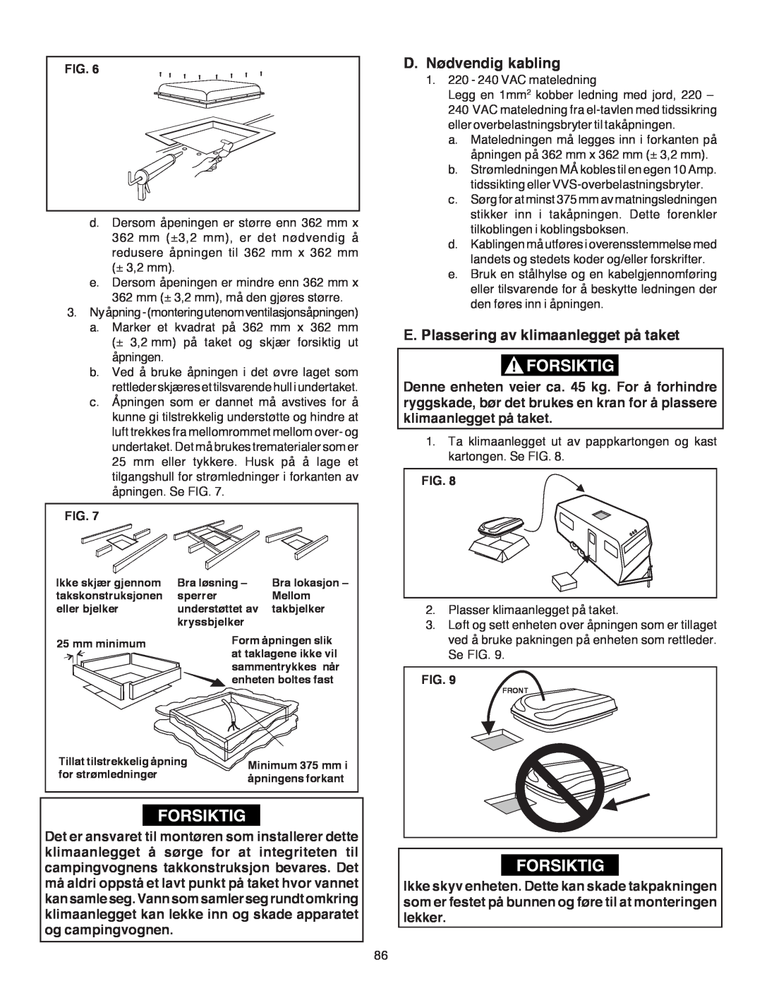 Dometic B3200 manual D.Nødvendig kabling, E.Plassering av klimaanlegget på taket, Fig 