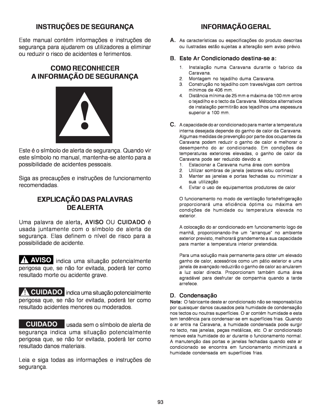 Dometic B3200 manual Instruções De Segurança, Como Reconhecer A Informação De Segurança, Explicação Das Palavras De Alerta 