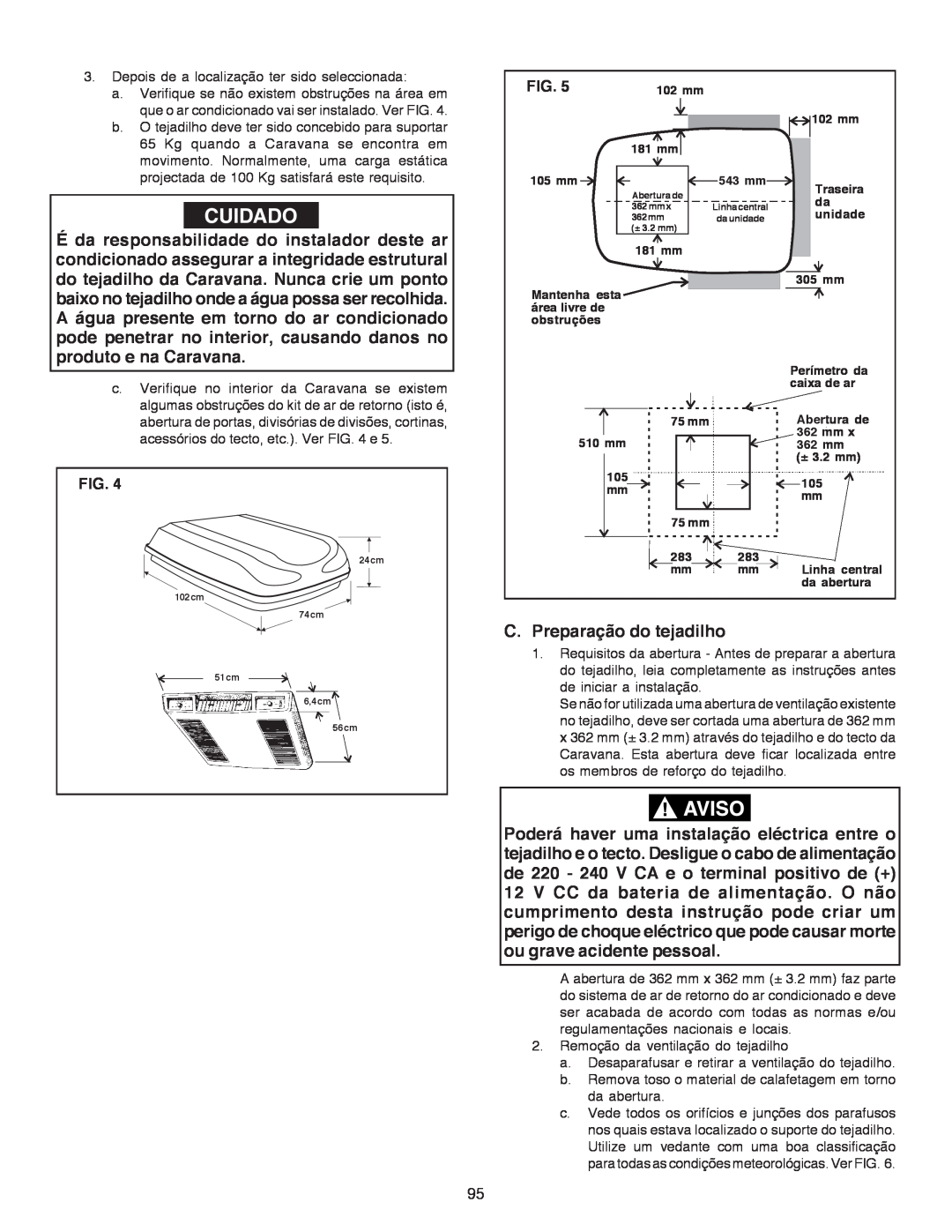 Dometic B3200 manual Cuidado, C. Preparação do tejadilho, Fig 