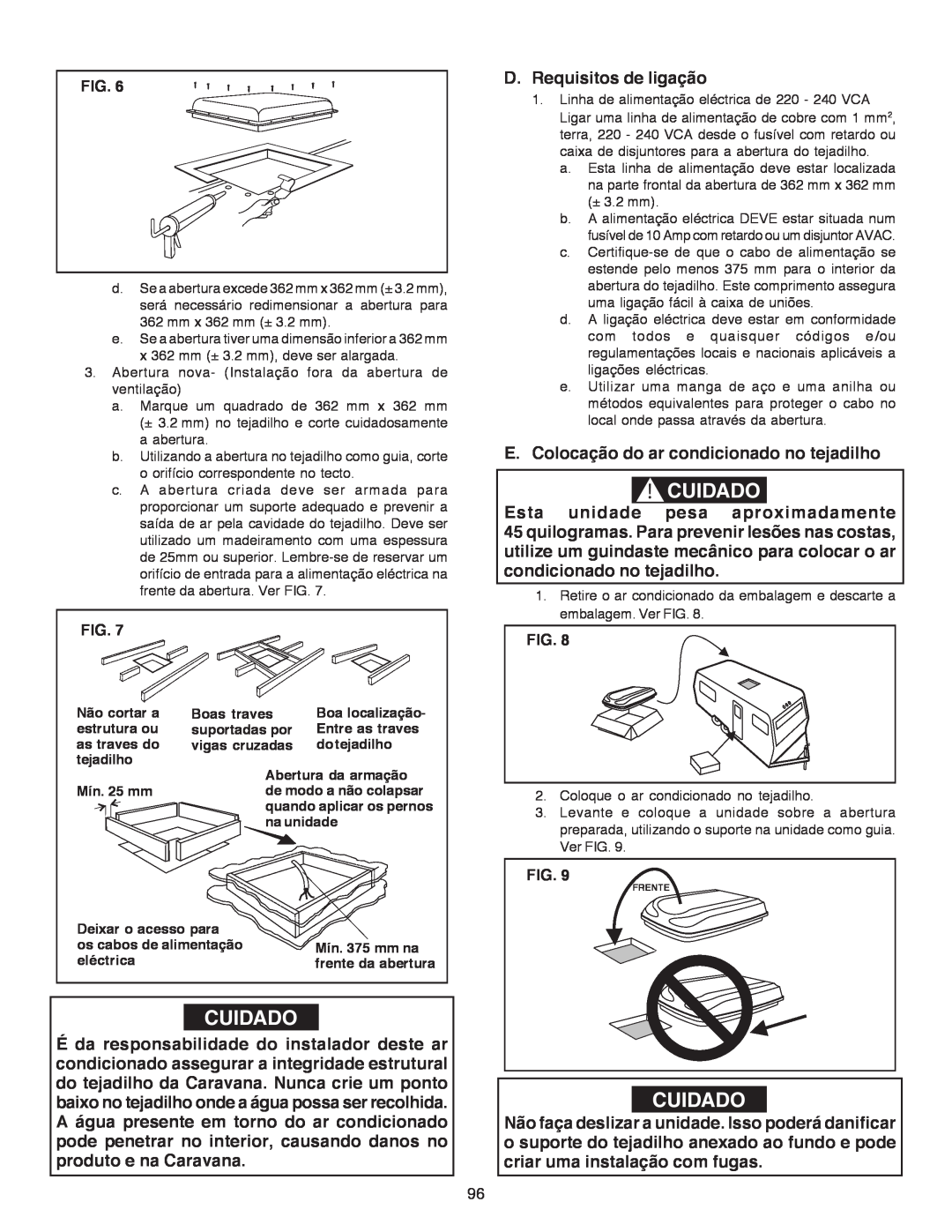 Dometic B3200 manual Cuidado, D.Requisitos de ligação, E.Colocação do ar condicionado no tejadilho 
