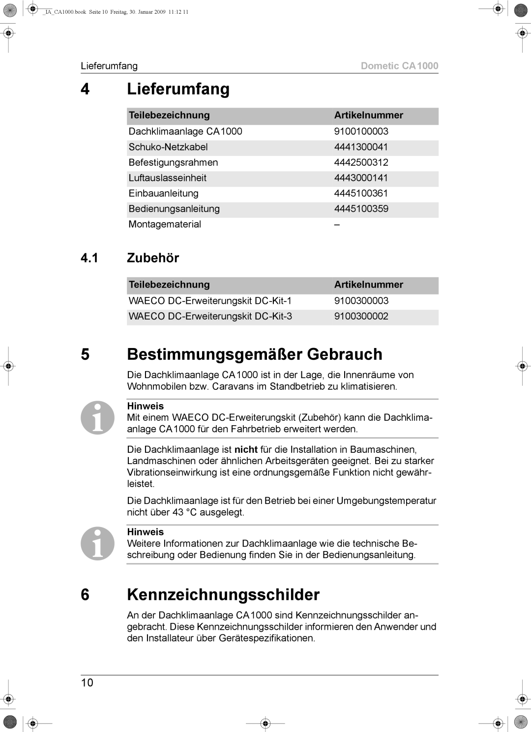 Dometic CA1000 installation manual Lieferumfang, Bestimmungsgemäßer Gebrauch, Kennzeichnungsschilder, Zubehör 