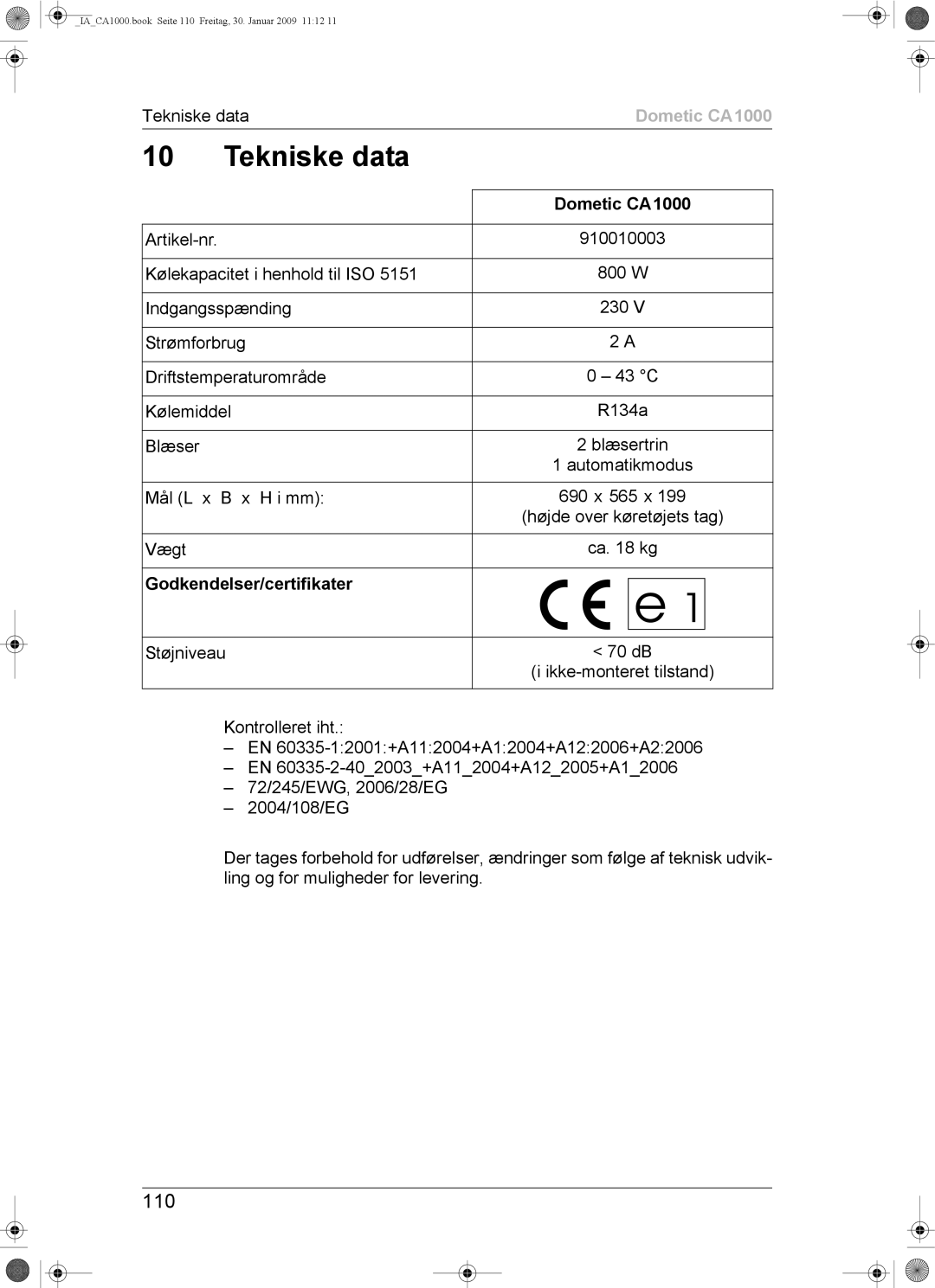 Dometic CA1000 installation manual Tekniske data, 110, Godkendelser/certifikater 