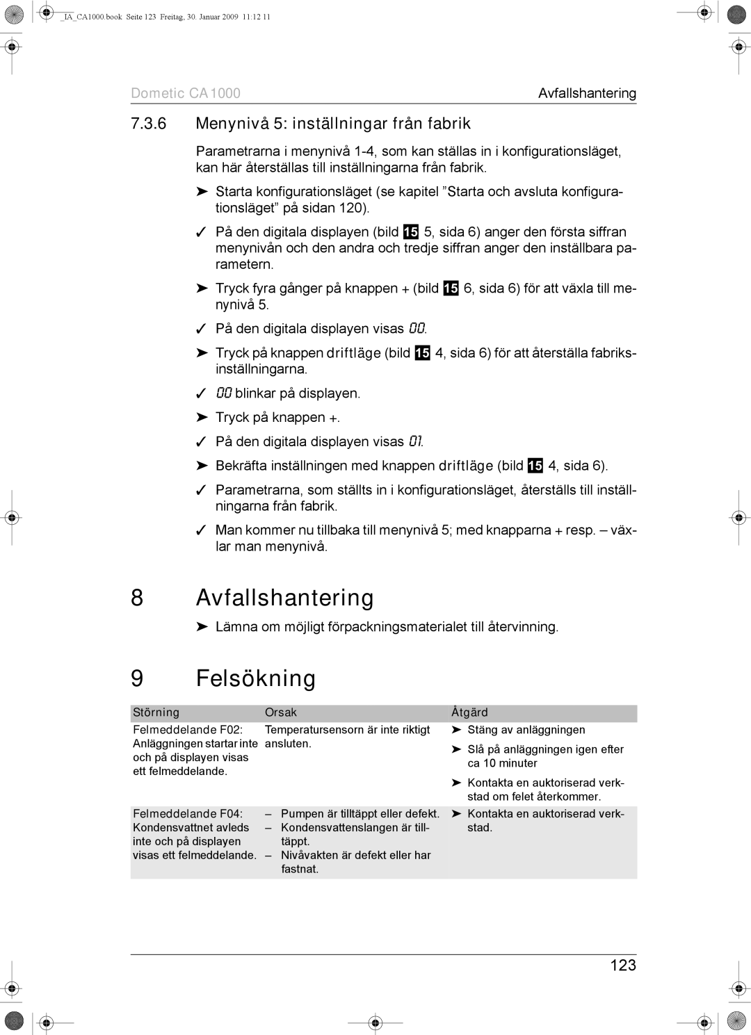 Dometic CA1000 installation manual Avfallshantering, Felsökning, Menynivå 5 inställningar från fabrik, 123 