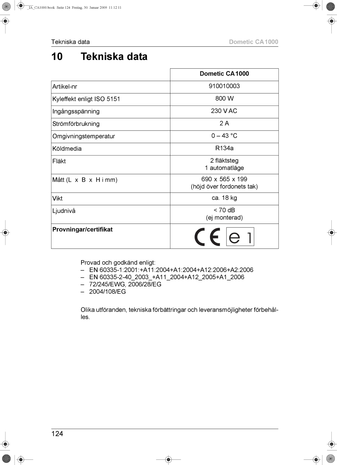 Dometic CA1000 installation manual Tekniska data, 124, Provningar/certifikat 