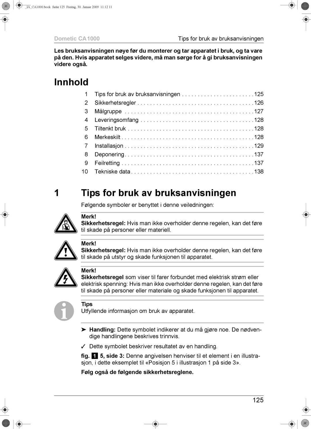 Dometic CA1000 installation manual Innhold, Tips for bruk av bruksanvisningen, 125, Følg også de følgende sikkerhetsreglene 