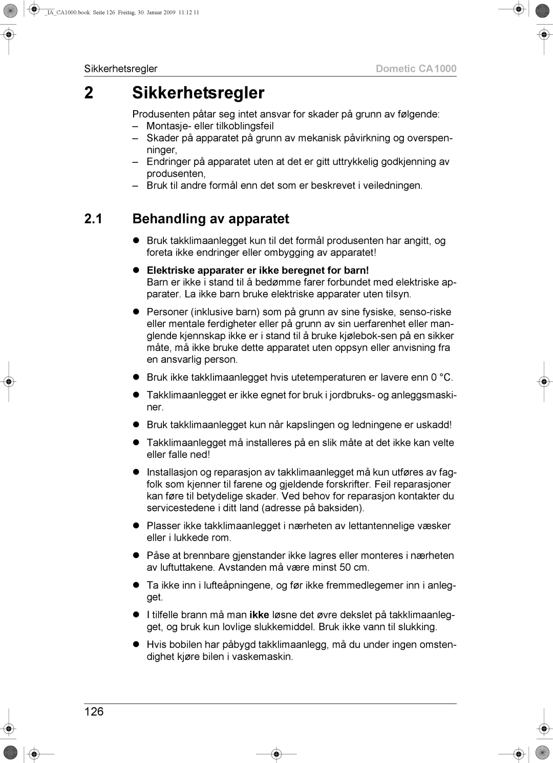 Dometic CA1000 Sikkerhetsregler, Behandling av apparatet, 126, Elektriske apparater er ikke beregnet for barn 