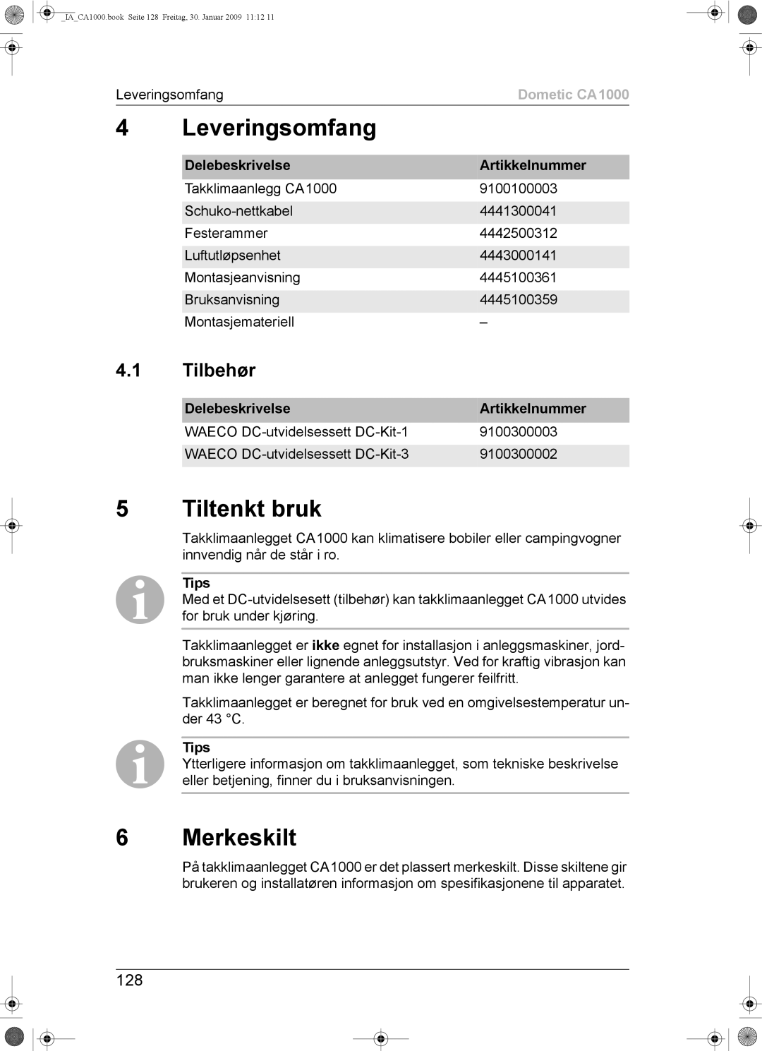 Dometic CA1000 installation manual Tiltenkt bruk, Merkeskilt, 128, Delebeskrivelse Artikkelnummer, Tips 