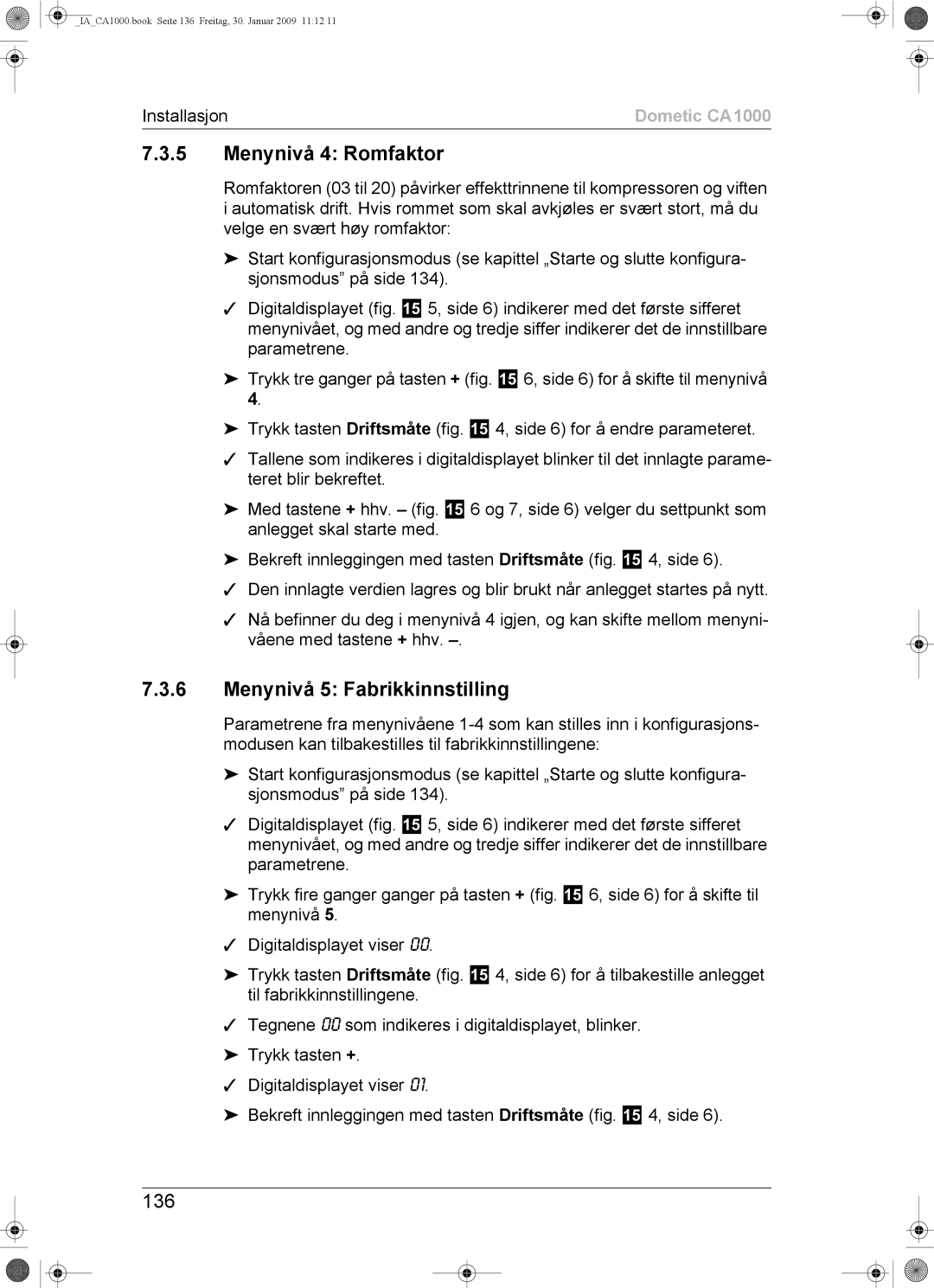 Dometic CA1000 installation manual Menynivå 4 Romfaktor, Menynivå 5 Fabrikkinnstilling, 136 