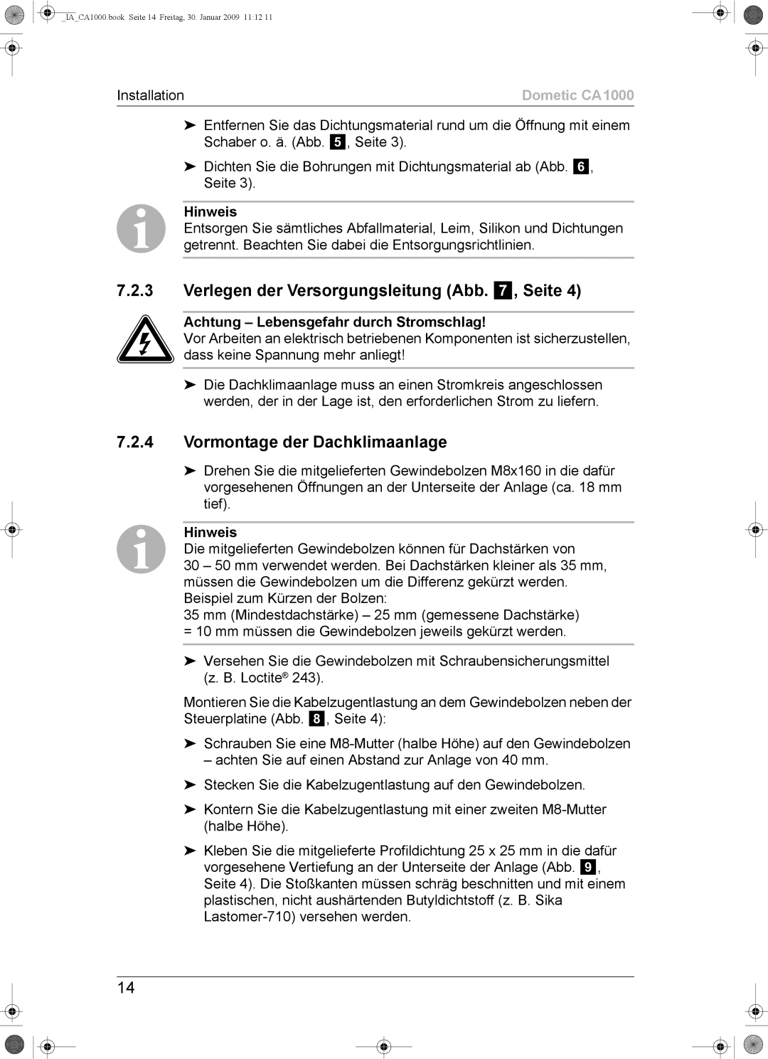 Dometic CA1000 installation manual Verlegen der Versorgungsleitung Abb , Seite, Vormontage der Dachklimaanlage 