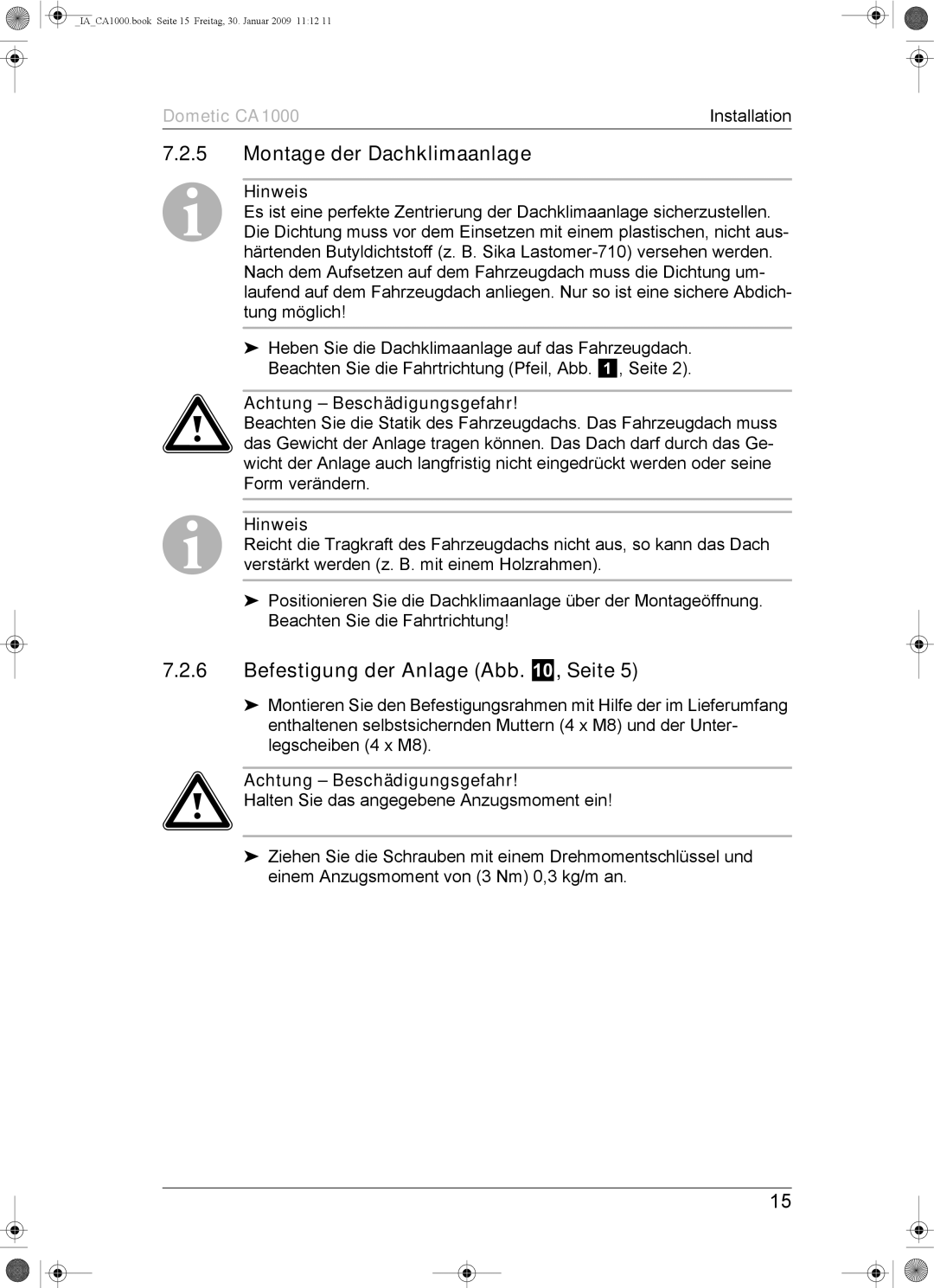 Dometic CA1000 installation manual Montage der Dachklimaanlage, Befestigung der Anlage Abb , Seite 