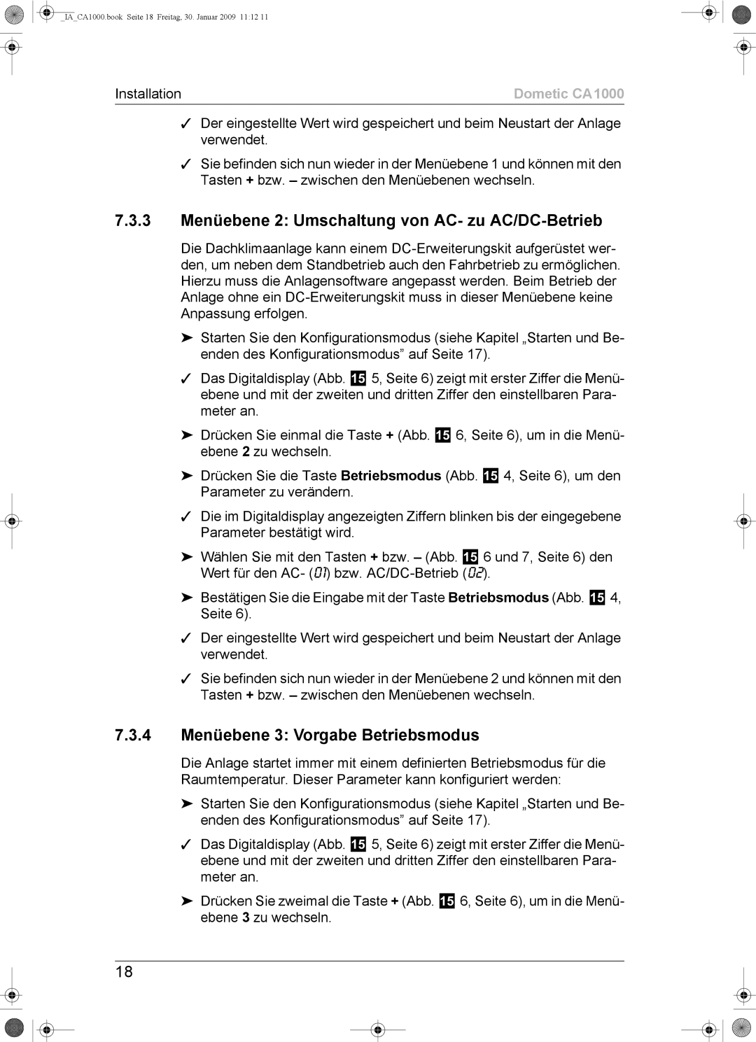 Dometic CA1000 installation manual 3 Menüebene 2 Umschaltung von AC- zu AC/DC-Betrieb, 4 Menüebene 3 Vorgabe Betriebsmodus 