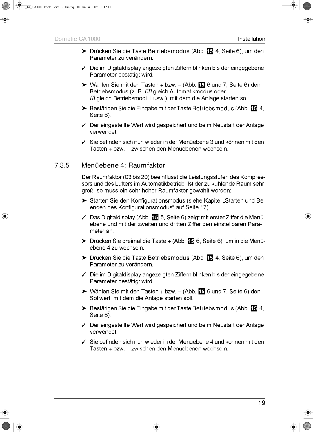 Dometic CA1000 installation manual 5 Menüebene 4 Raumfaktor 