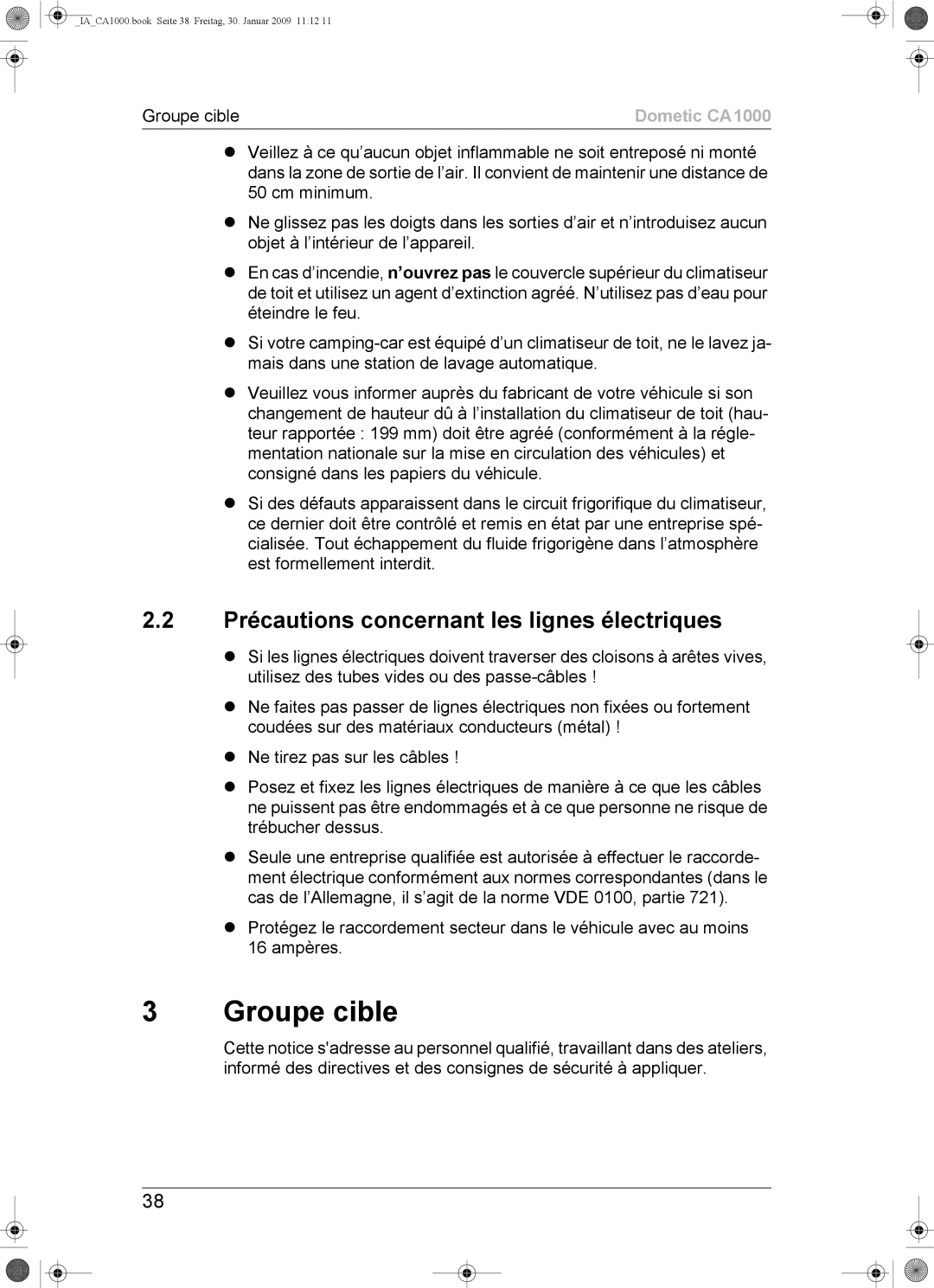 Dometic CA1000 installation manual Groupe cible, Précautions concernant les lignes électriques 