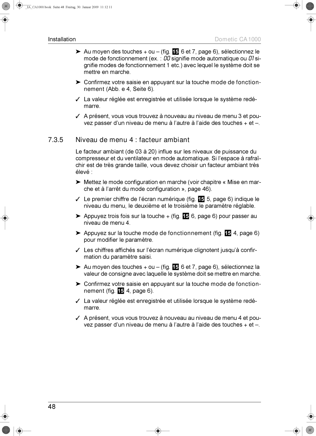 Dometic CA1000 installation manual Niveau de menu 4 facteur ambiant 