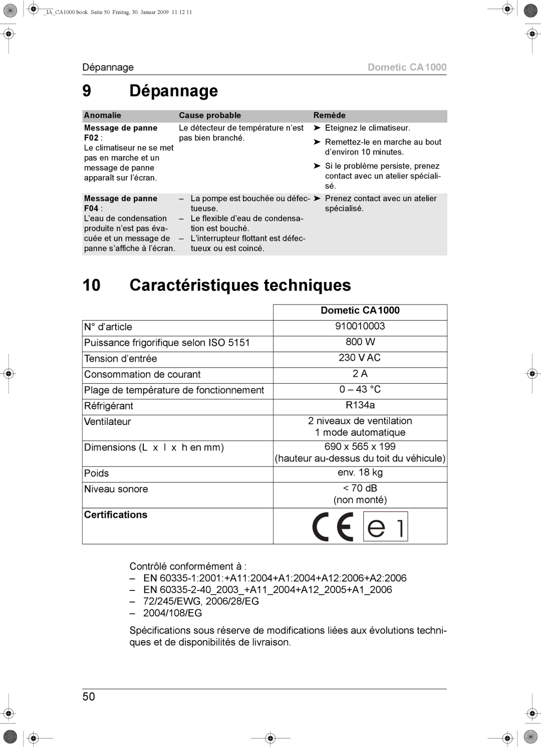 Dometic CA1000 installation manual Dépannage, Caractéristiques techniques, Certifications 