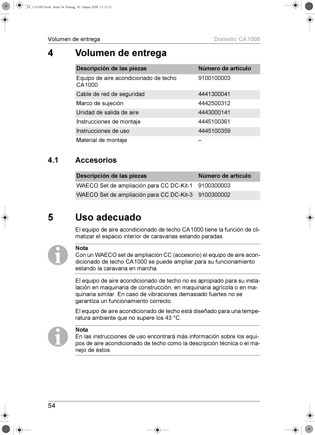 Dometic CA1000 Volumen de entrega, Uso adecuado, Accesorios, Descripción de las piezas Número de artículo, Nota 