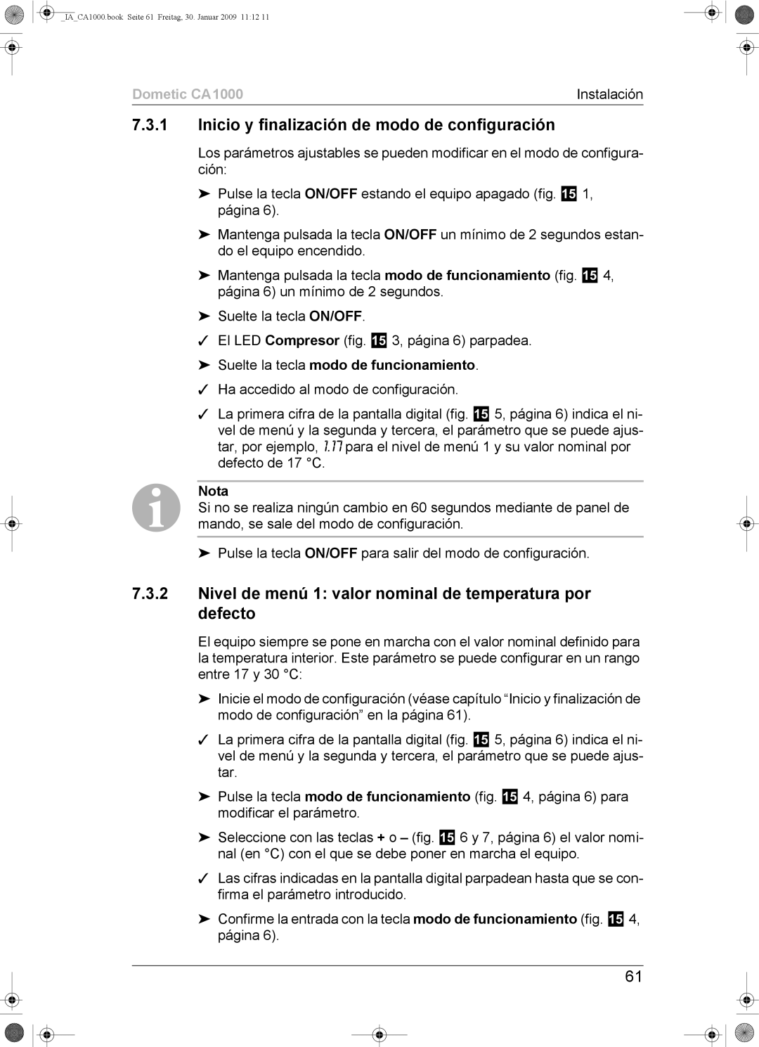 Dometic CA1000 Inicio y finalización de modo de configuración, Nivel de menú 1 valor nominal de temperatura por defecto 