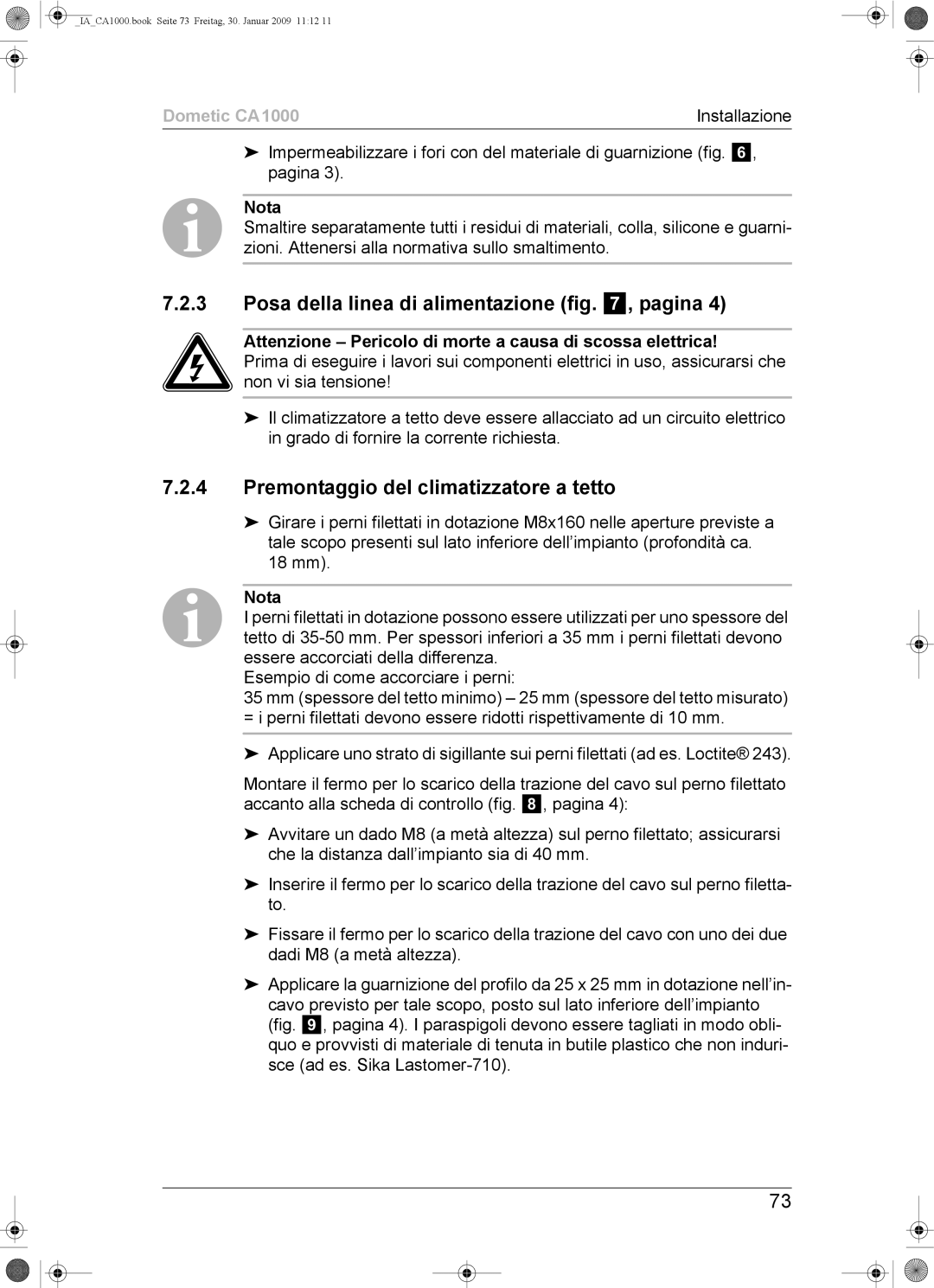 Dometic CA1000 installation manual Posa della linea di alimentazione , pagina, Premontaggio del climatizzatore a tetto 