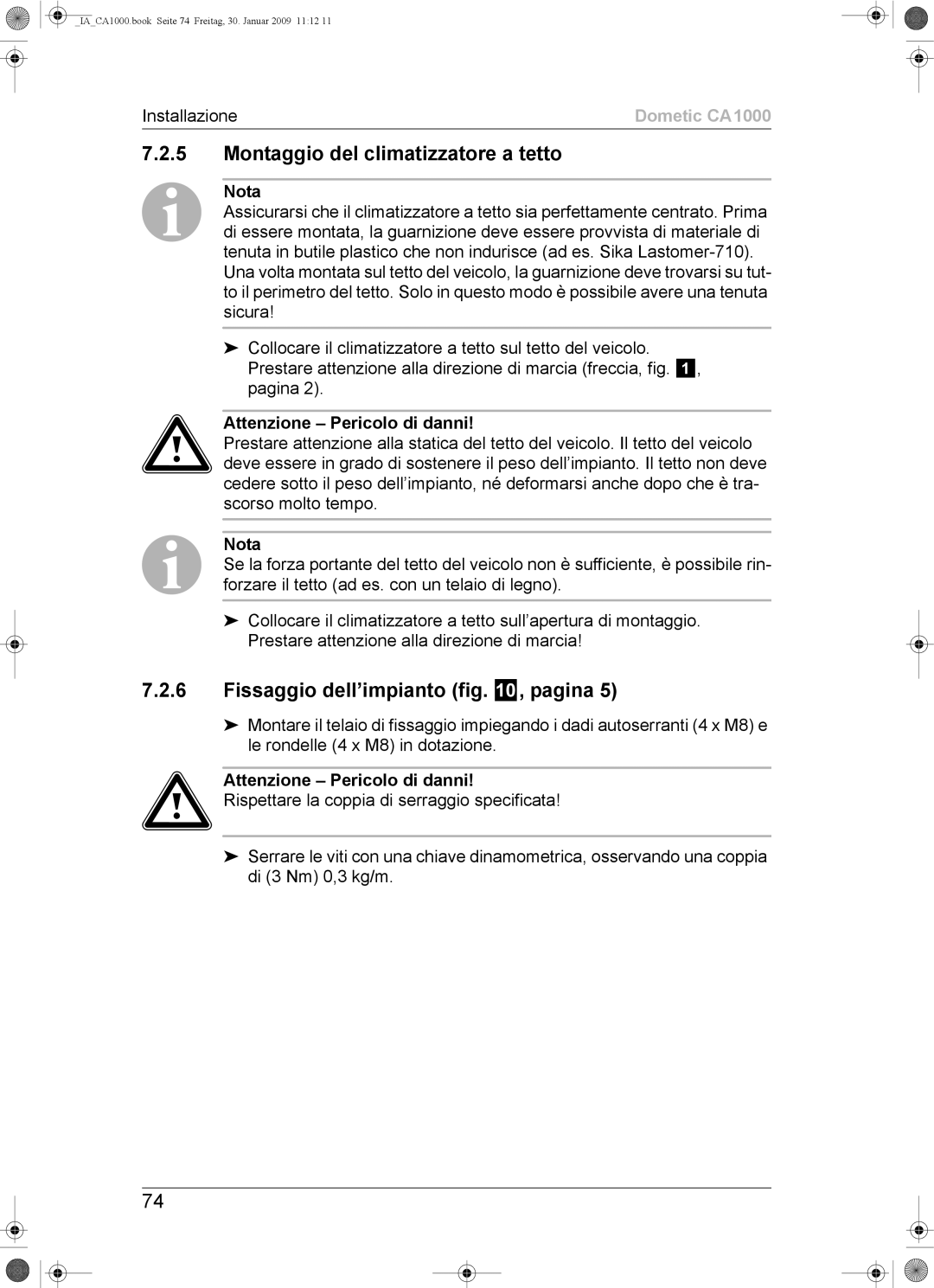 Dometic CA1000 installation manual Montaggio del climatizzatore a tetto, Fissaggio dell’impianto , pagina 