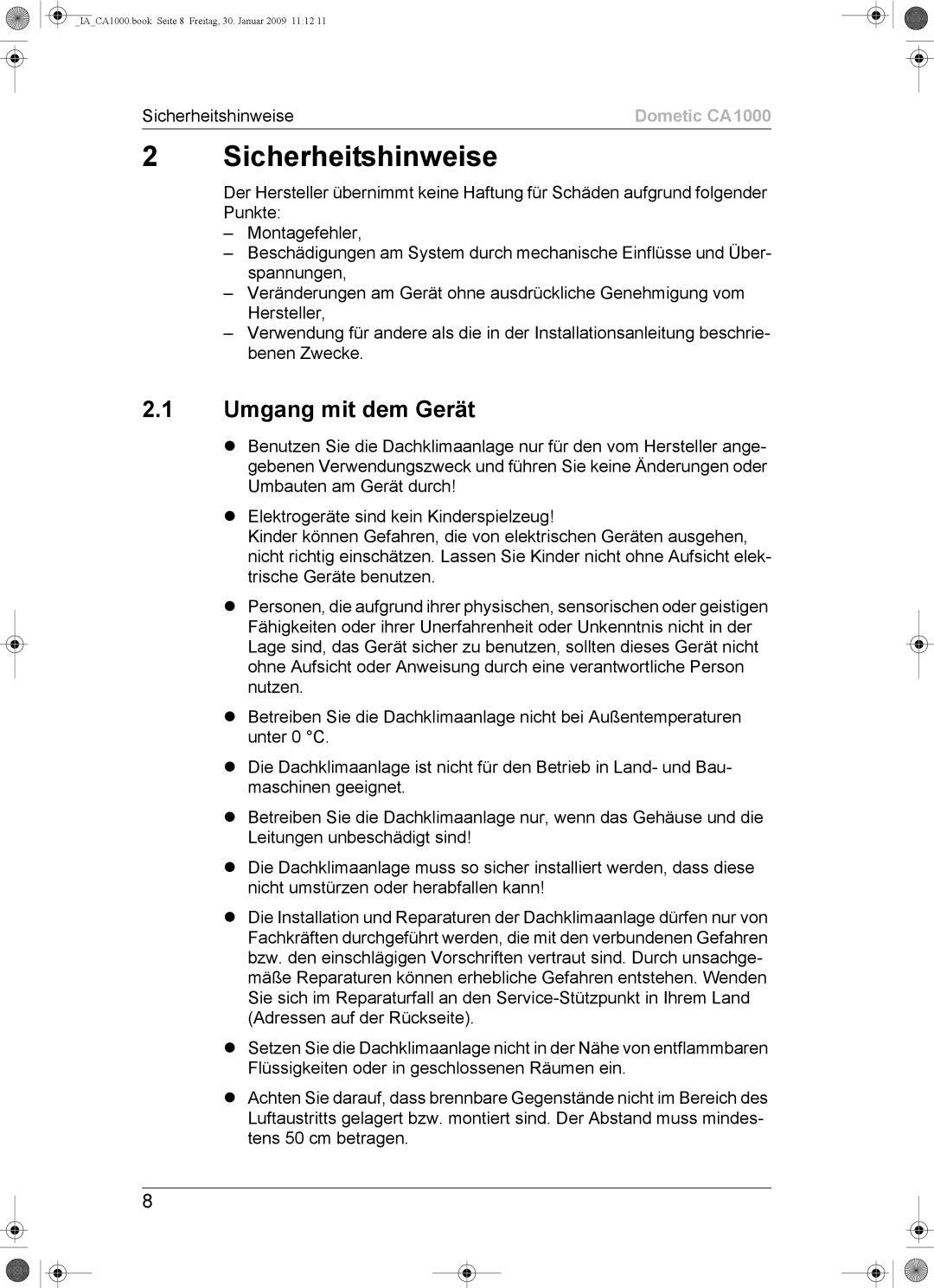 Dometic CA1000 installation manual Sicherheitshinweise, Umgang mit dem Gerät 