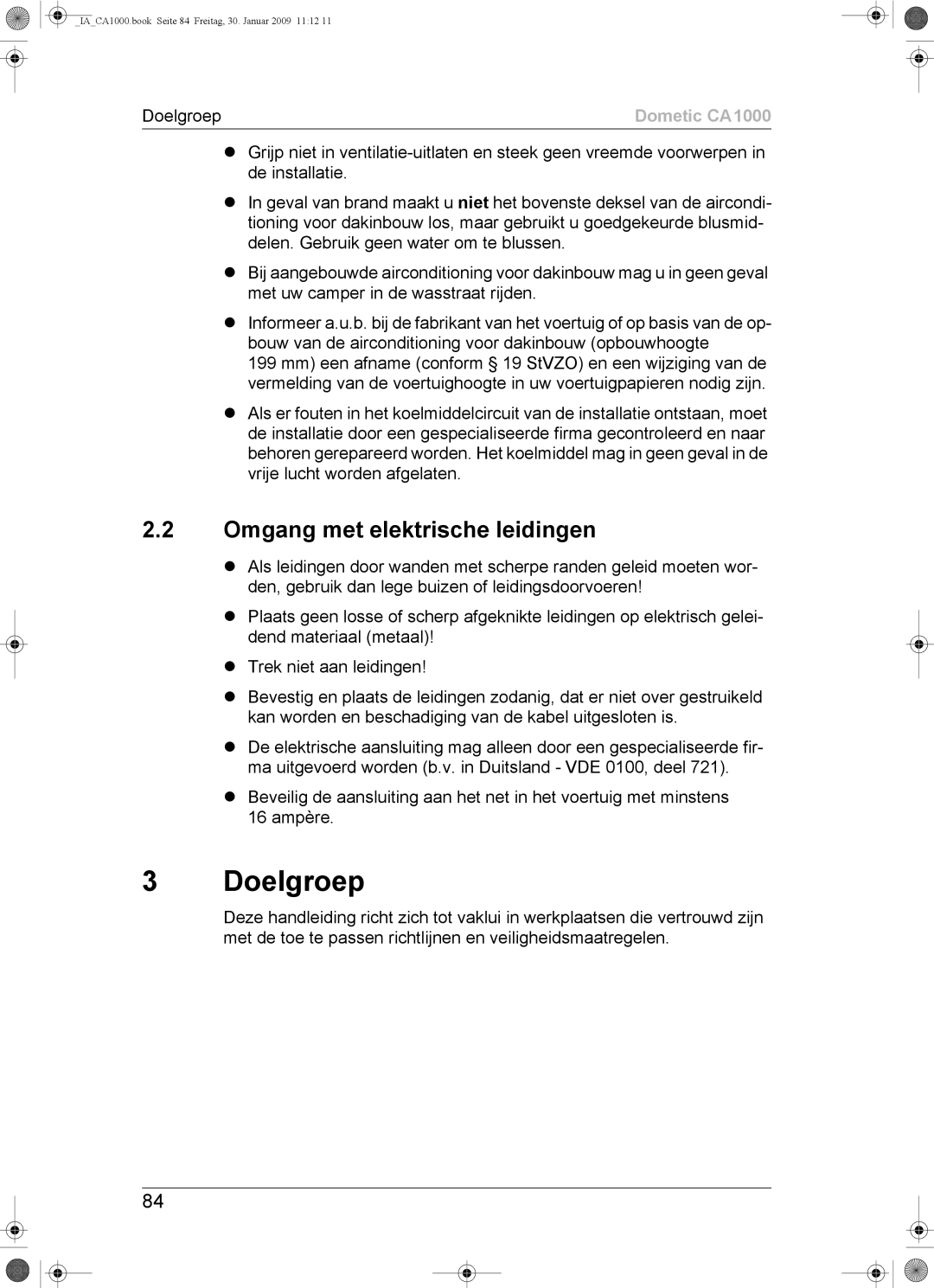 Dometic CA1000 installation manual Doelgroep, Omgang met elektrische leidingen 