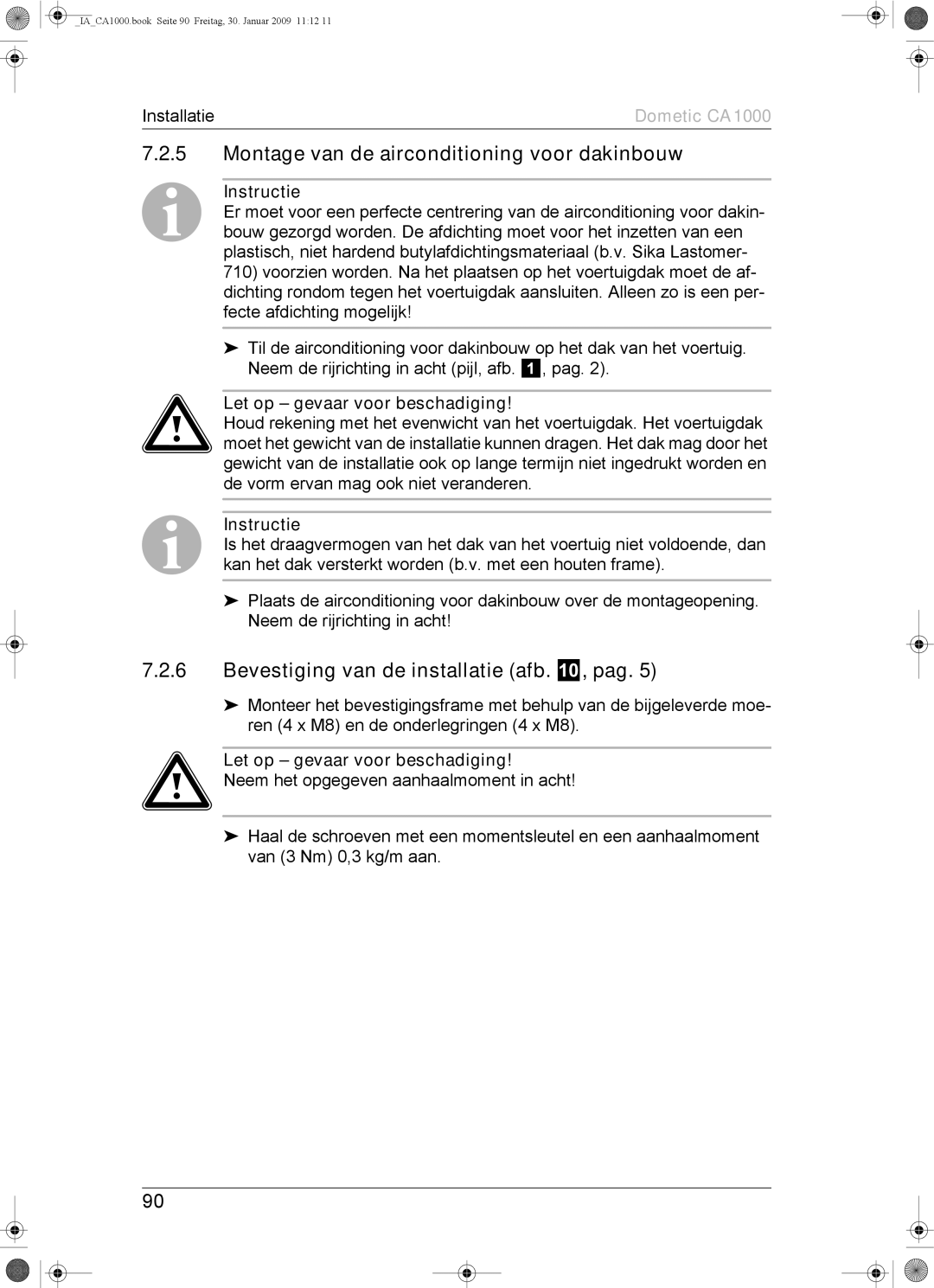 Dometic CA1000 installation manual Montage van de airconditioning voor dakinbouw, Bevestiging van de installatie afb , pag 