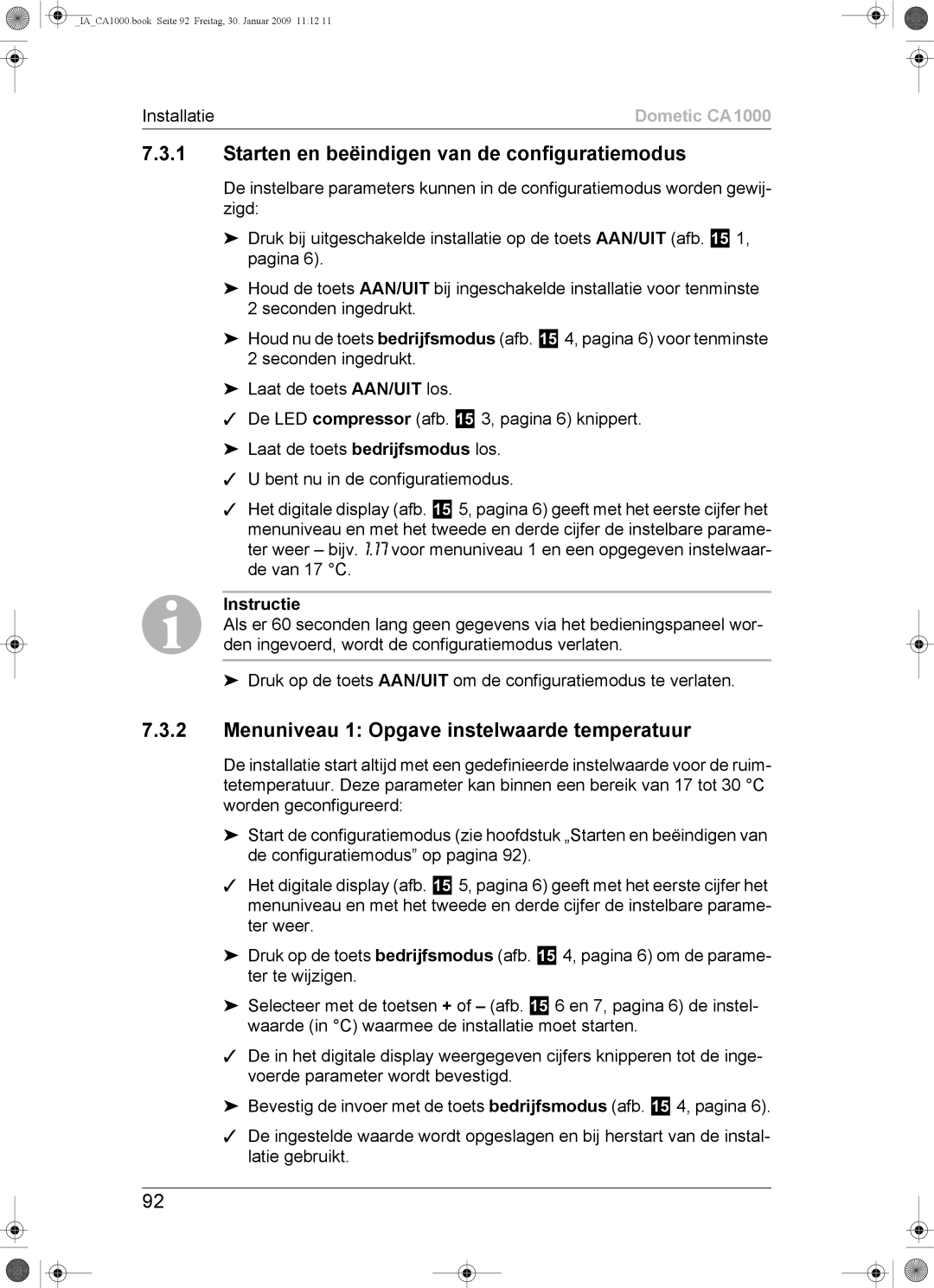 Dometic CA1000 Starten en beëindigen van de configuratiemodus, Menuniveau 1 Opgave instelwaarde temperatuur 