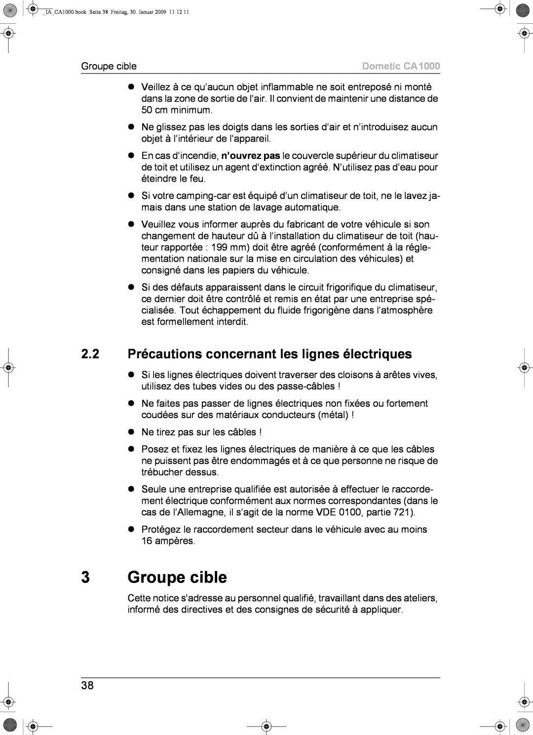Dometic installation manual Groupe cible, 2.2Précautions concernant les lignes électriques, Dometic CA1000 
