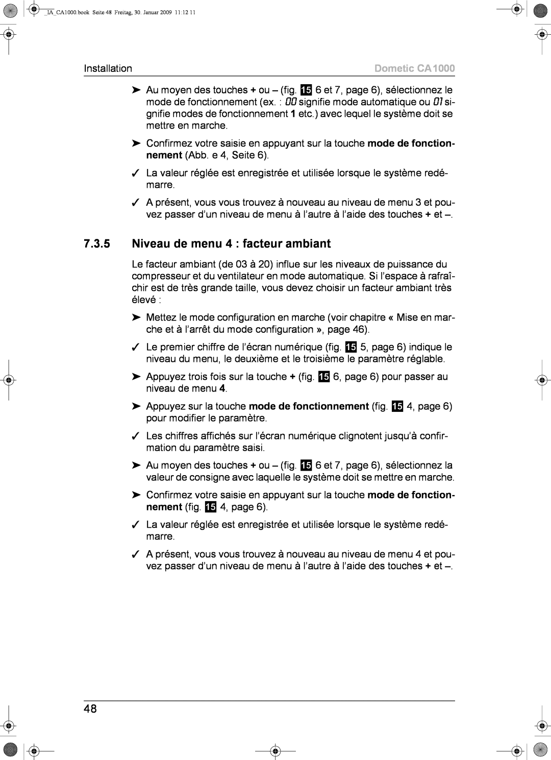 Dometic installation manual 7.3.5Niveau de menu 4 facteur ambiant, Dometic CA1000 