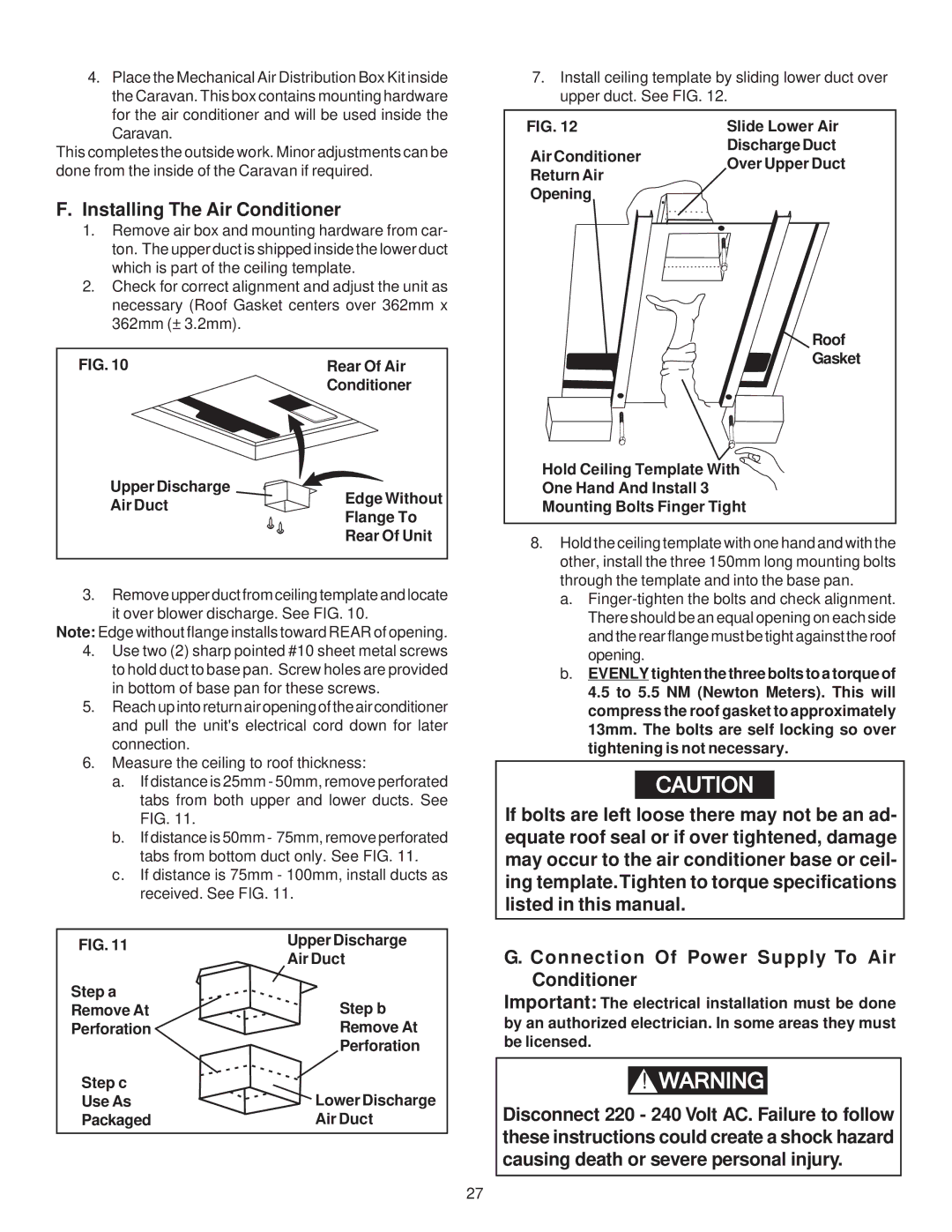 Dometic CARAVAN MODEL B3200 operating instructions Installing The Air Conditioner 