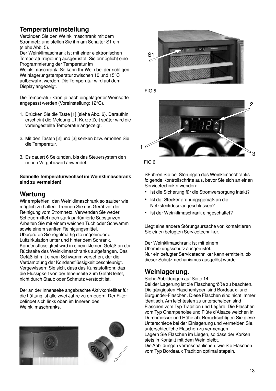 Dometic CS 52 instruction manual Temperatureinstellung, Wartung, Weinlagerung 