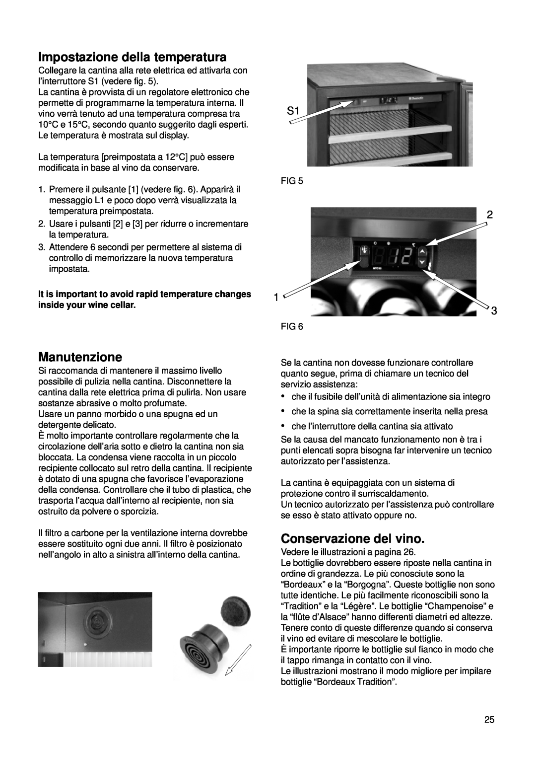 Dometic CS 52 instruction manual Impostazione della temperatura, Manutenzione, Conservazione del vino 