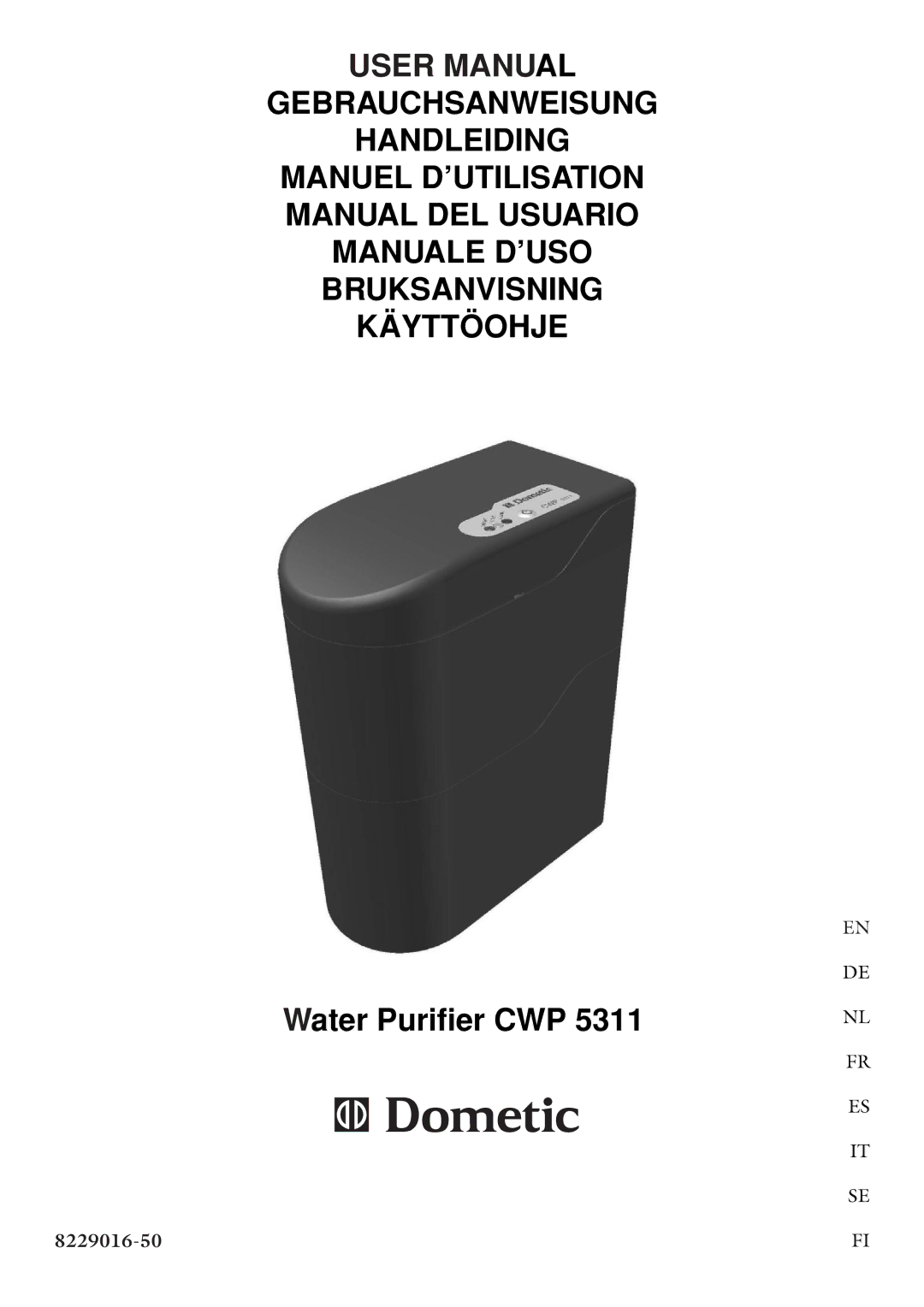 Dometic CWP 5311 user manual Gebrauchsanweisung Handleiding 