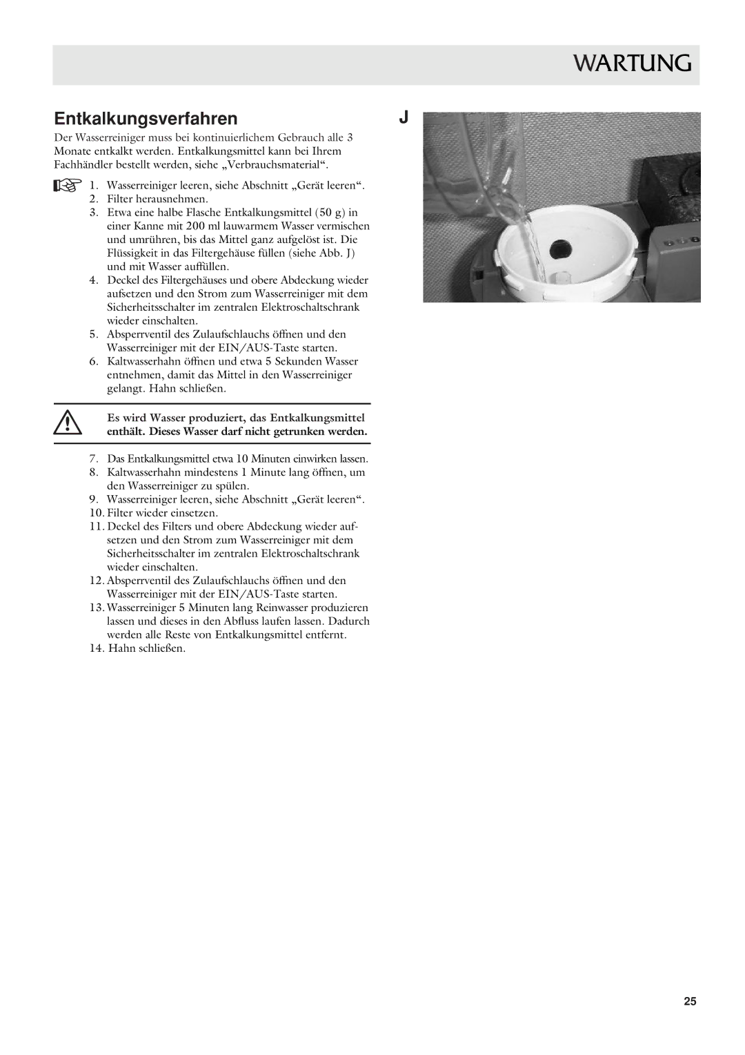 Dometic CWP 5311 user manual Entkalkungsverfahren 