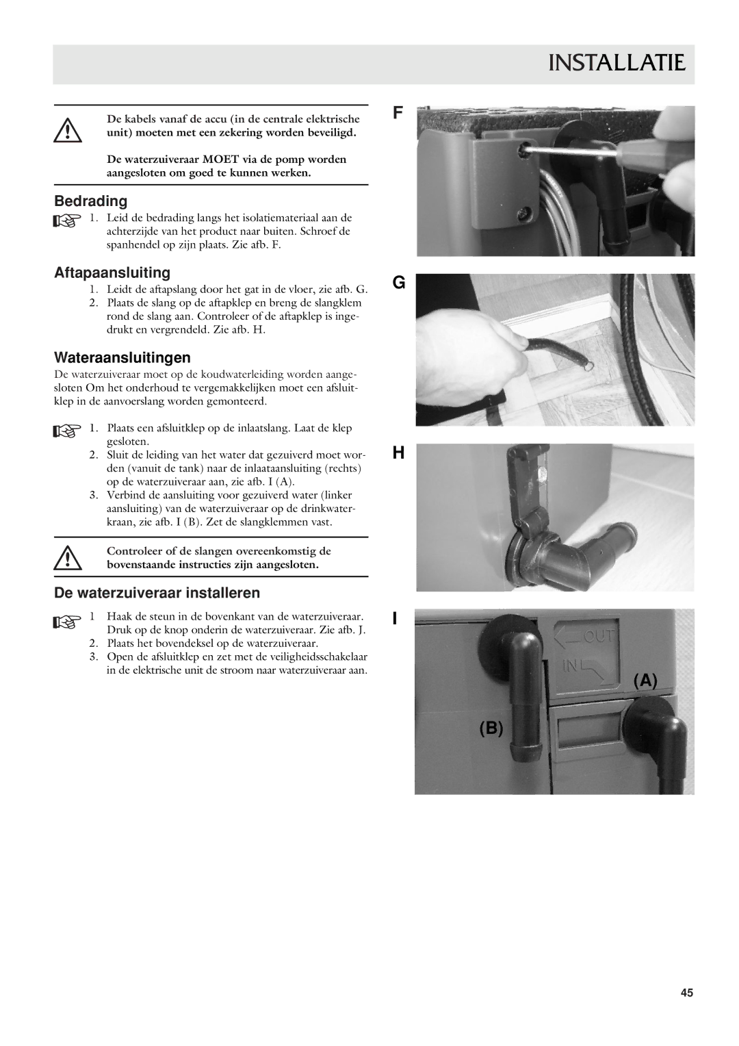 Dometic CWP 5311 user manual Bedrading, Aftapaansluiting, Wateraansluitingen, De waterzuiveraar installeren 