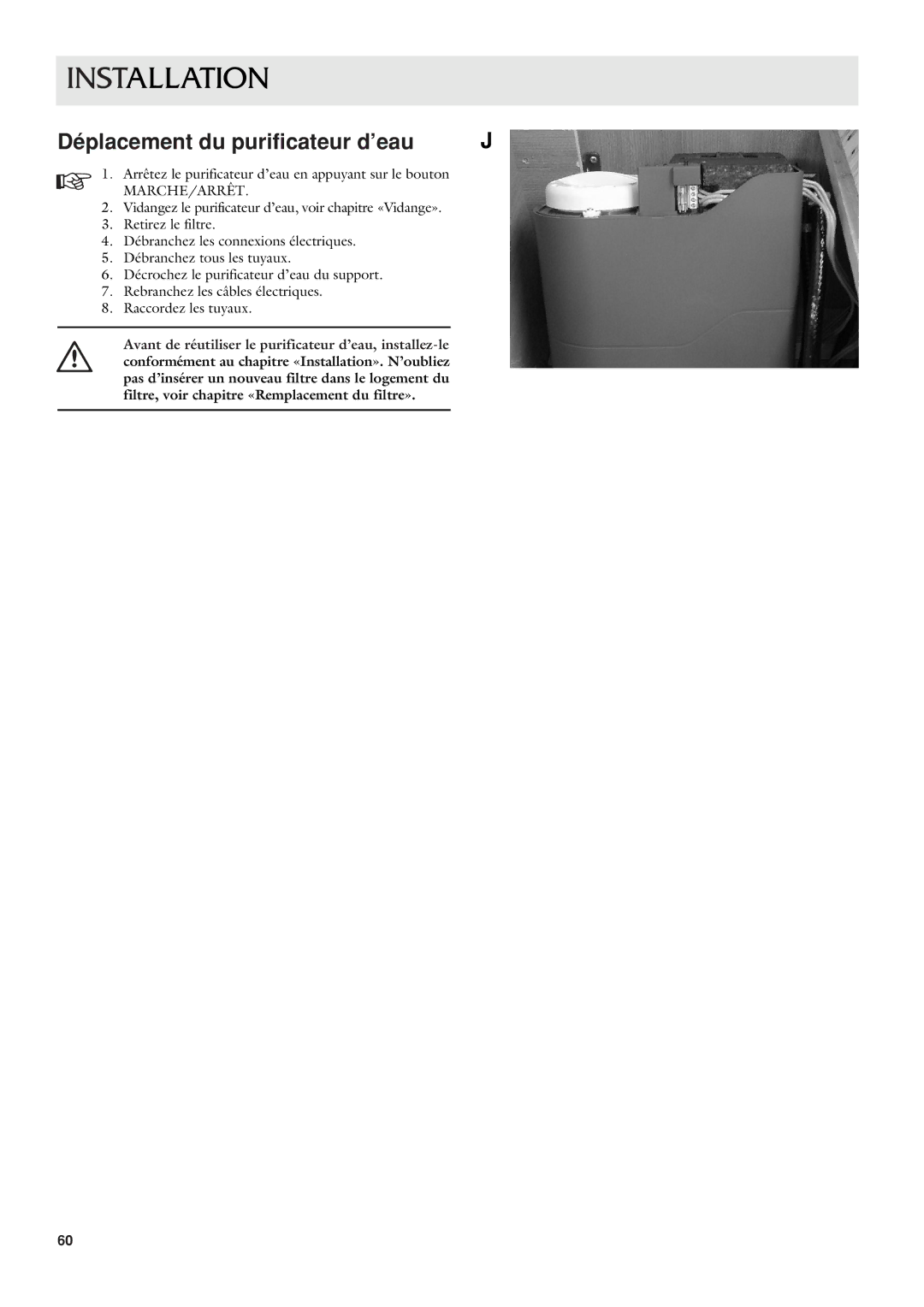 Dometic CWP 5311 user manual Déplacement du purificateur d’eau 