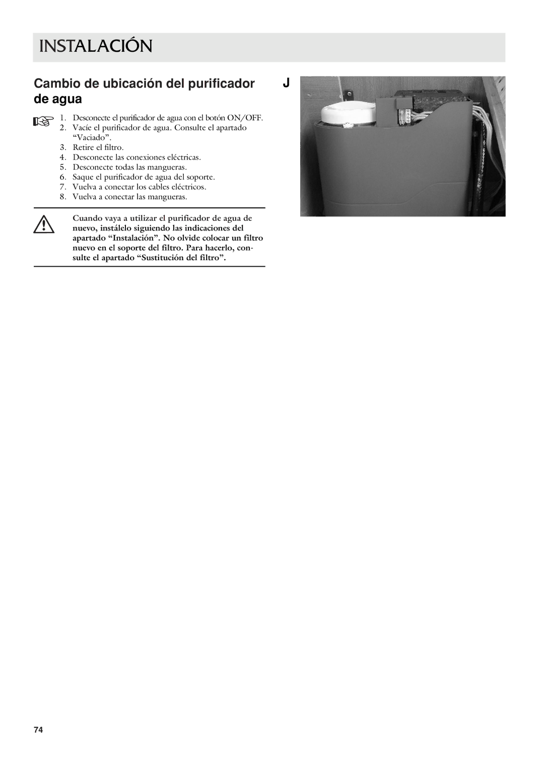 Dometic CWP 5311 user manual Cambio de ubicación del purificador J de agua 