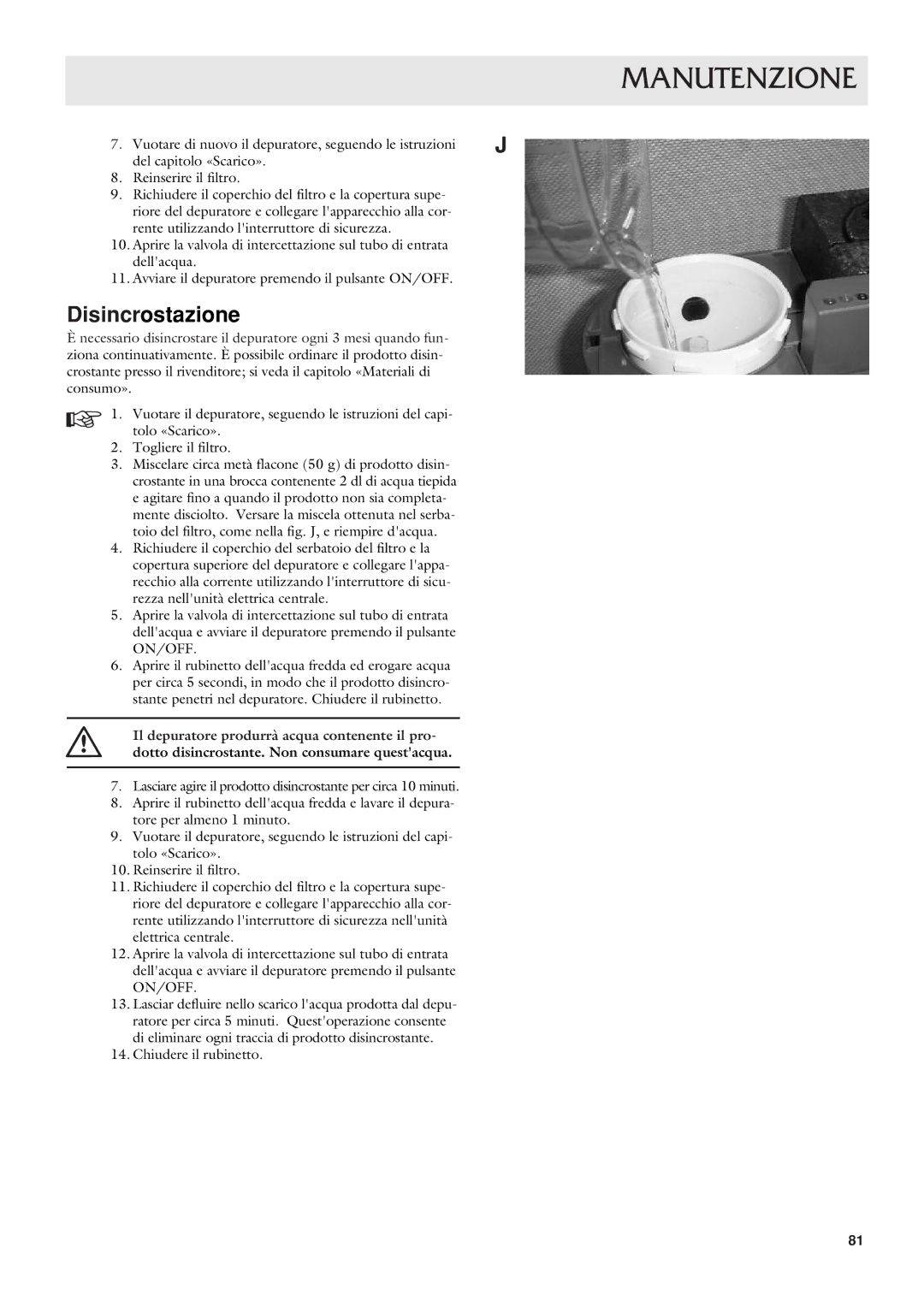 Dometic CWP 5311 user manual Disincrostazione 