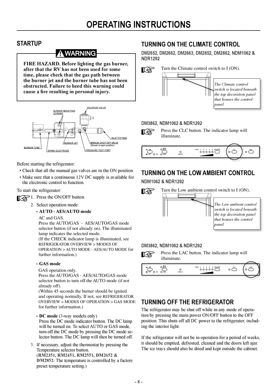 Dometic DM2662, DM2852 Operating instructions, Startup, Turning on the climate control, Turning on the low ambient control 