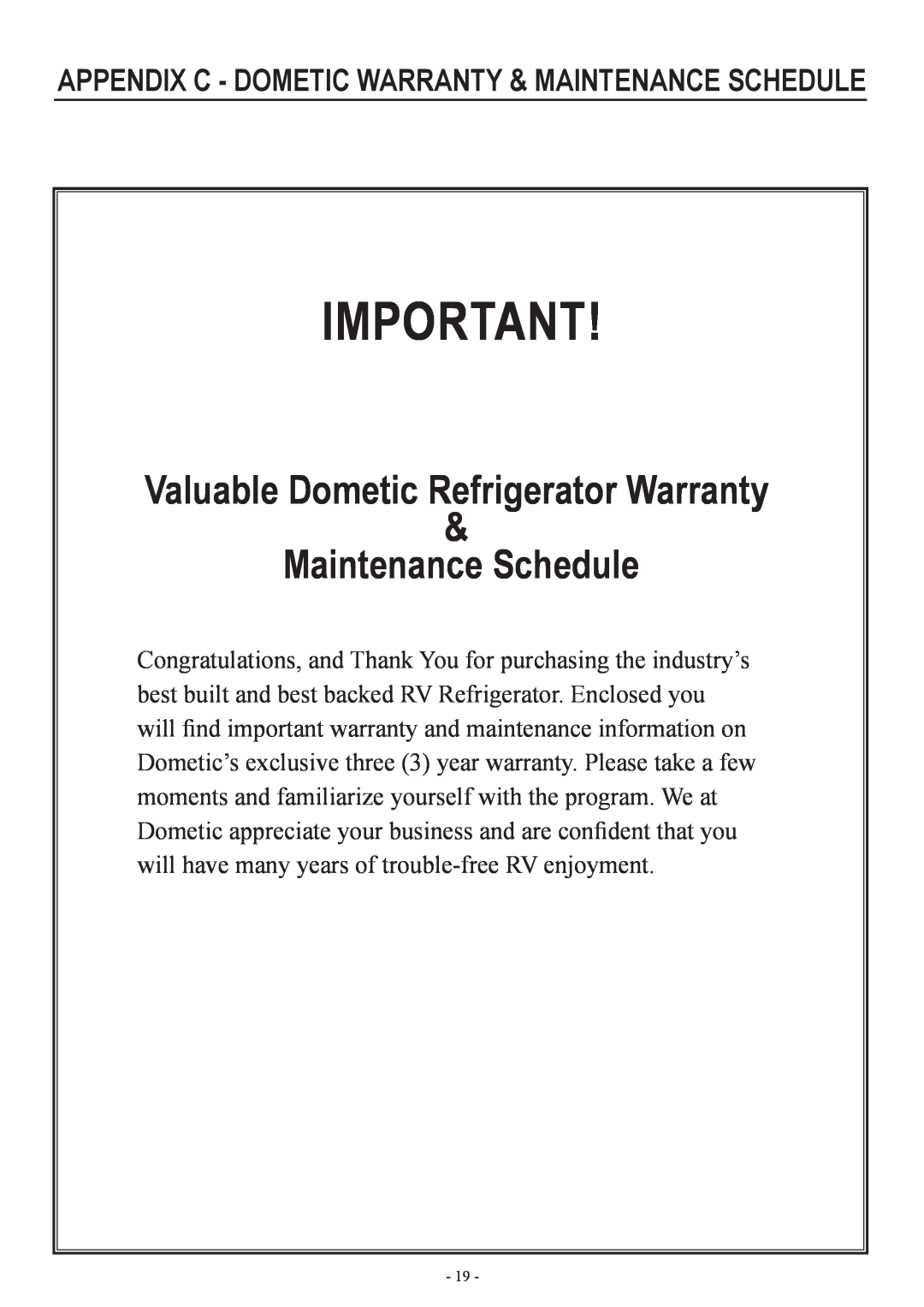 Dometic RM2554, DM2852, DM2662 appendix C - Dometic warranty & maintenance schedule, Valuable Dometic Refrigerator Warranty 