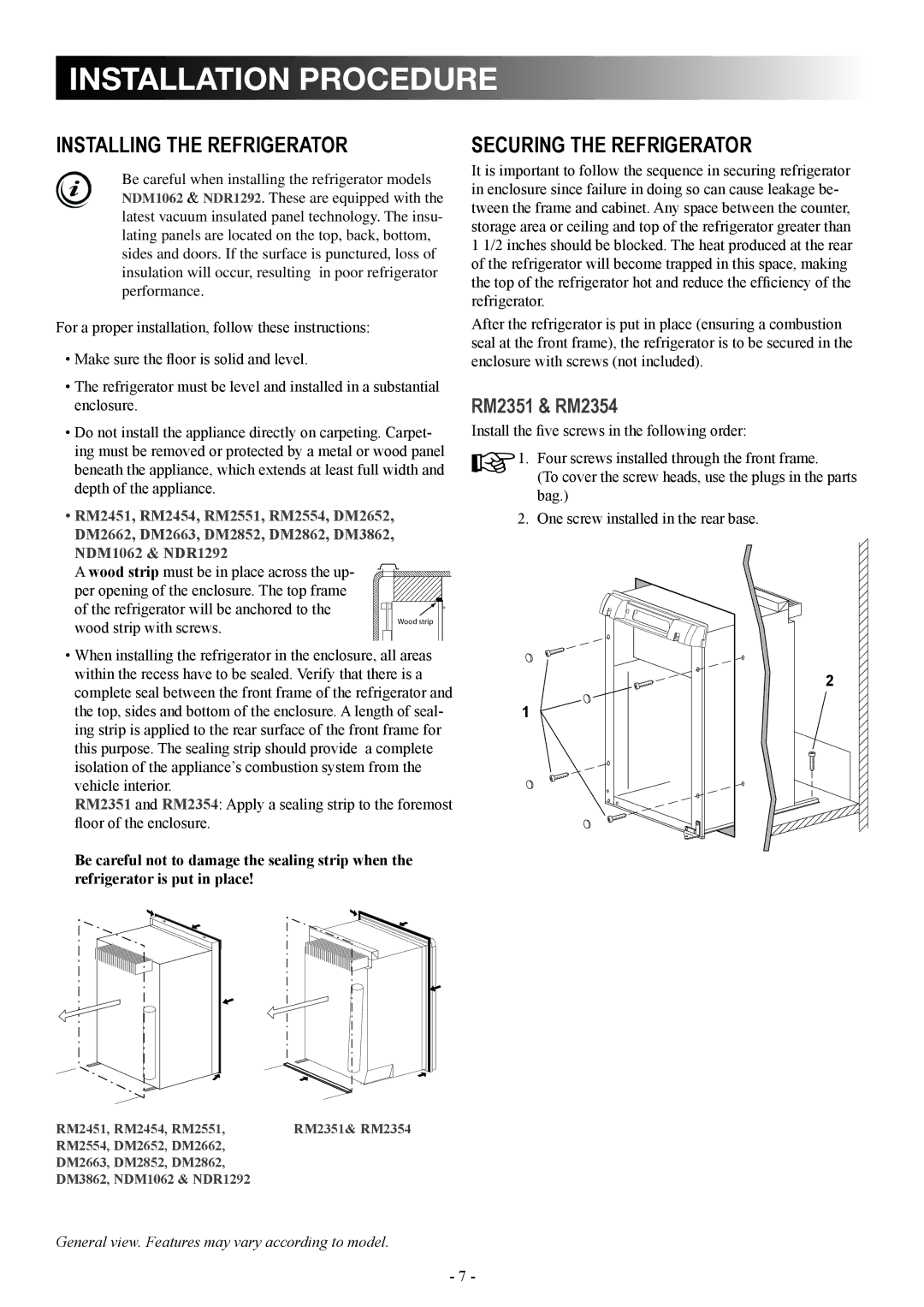 Dometic DM2862 manual Installation procedure, Installing the refrigerator Securing the refrigerator 