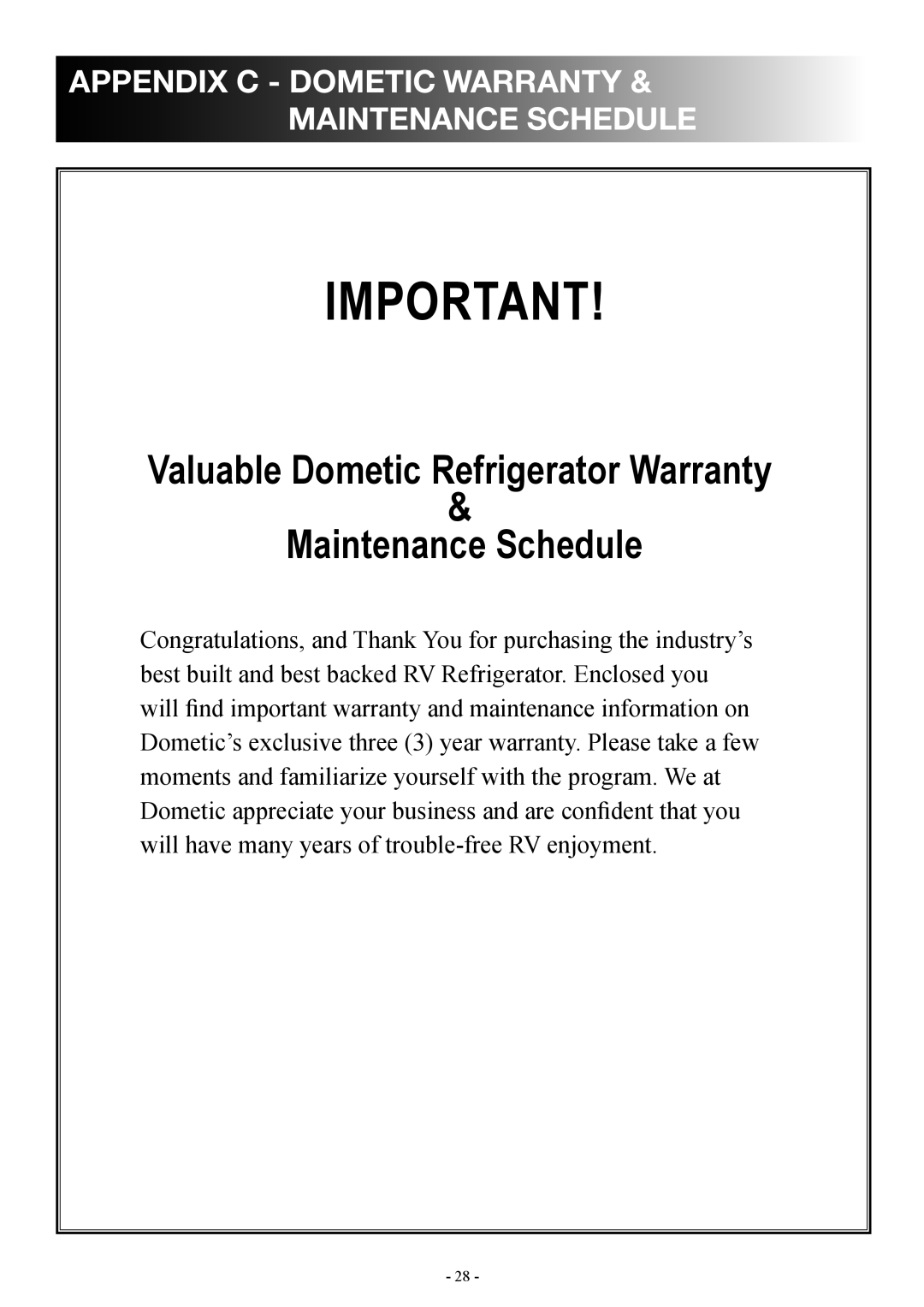 Dometic DM2862 manual appendix C - Dometic warranty & maintenance schedule, Valuable Dometic Refrigerator Warranty 