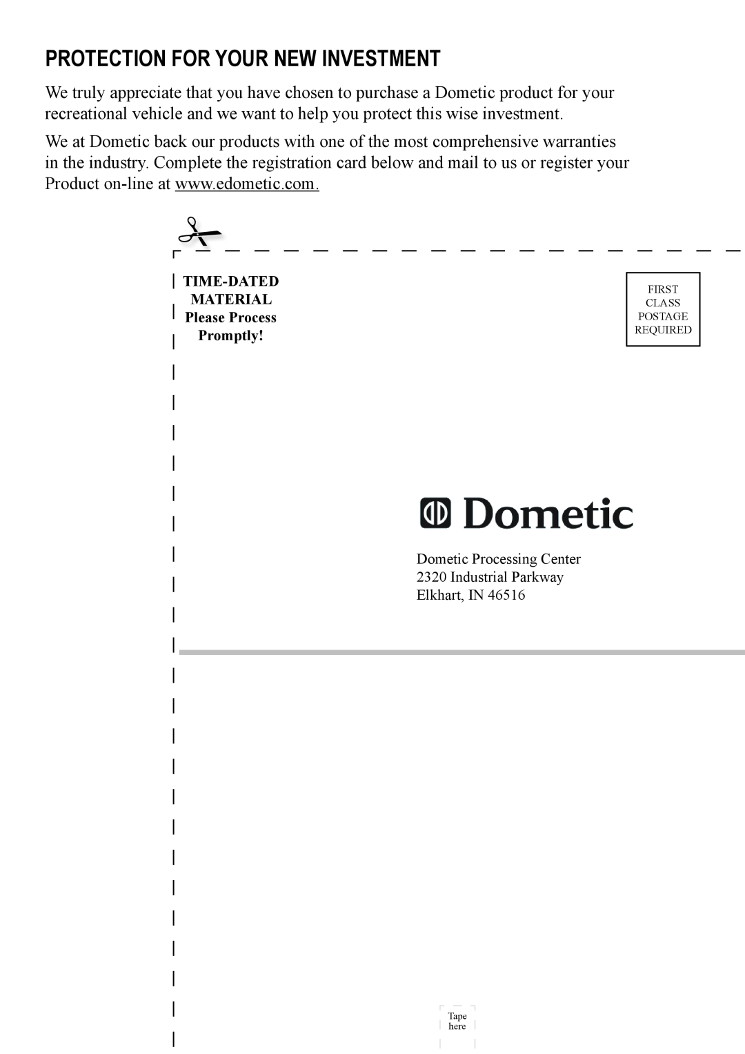 Dometic DM2862 manual Protection for Your New Investment, TIME-DATED MATERIAL Please Process Promptly 