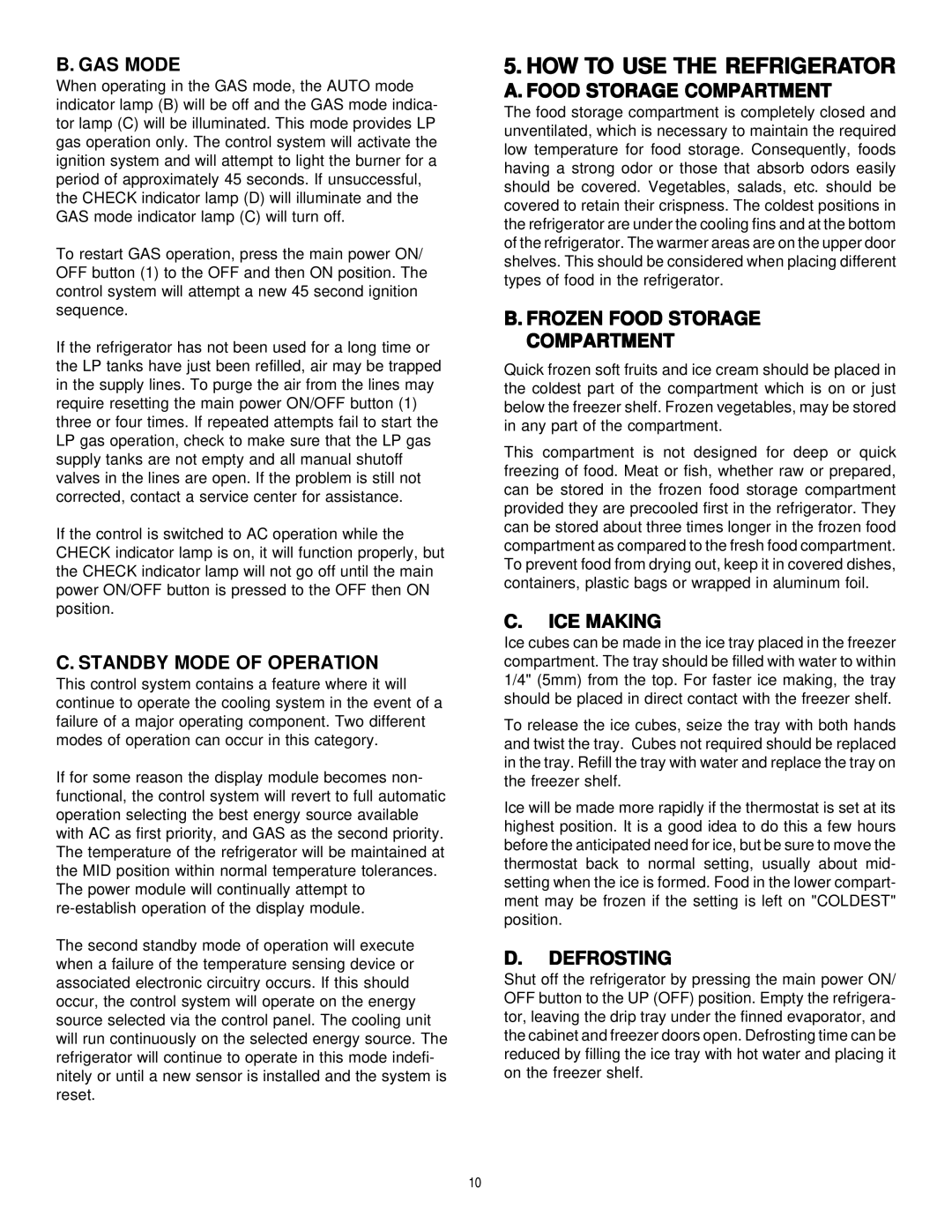 Dometic Elite RM7732 manual HOW to USE the Refrigerator 