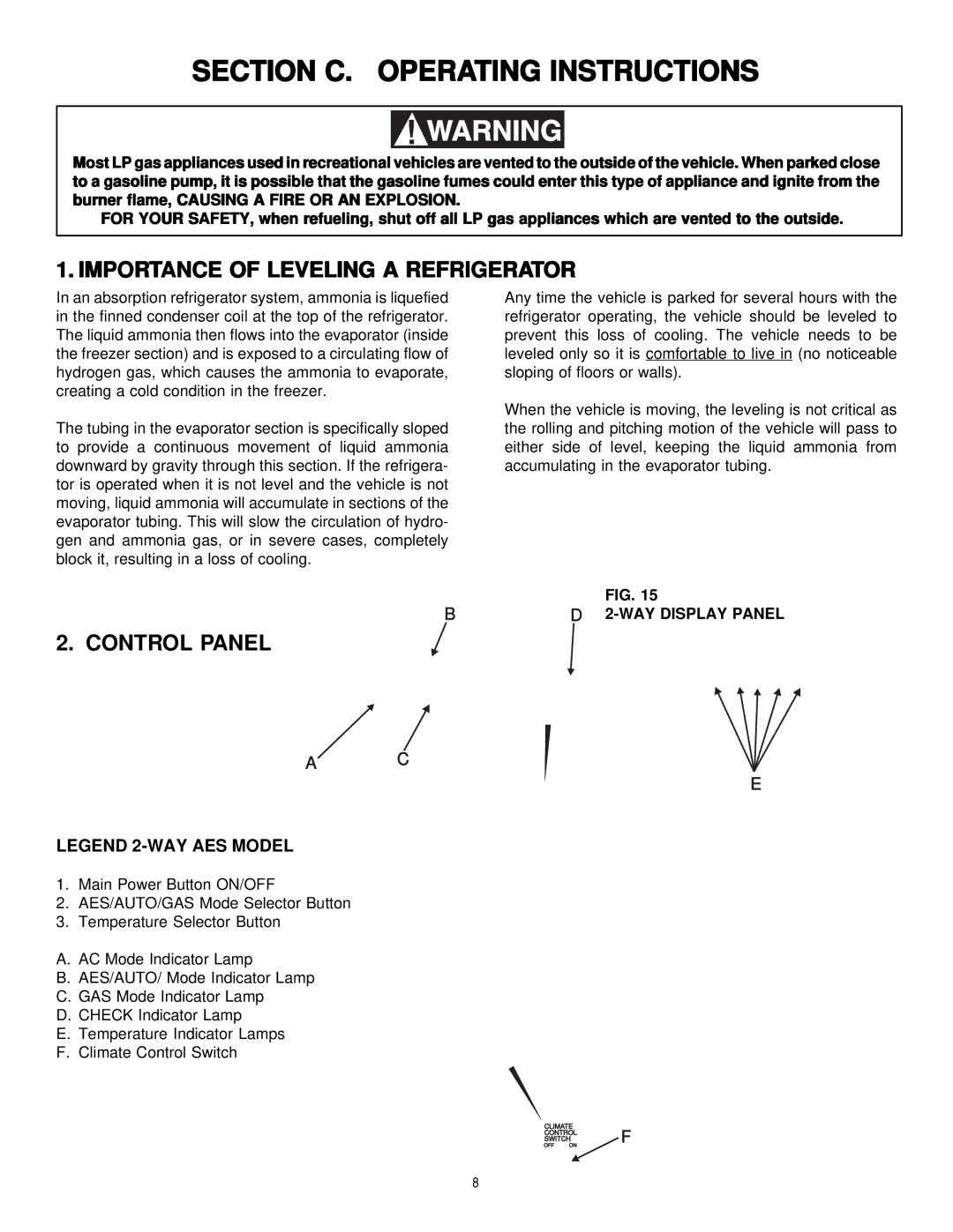 Dometic Elite RM7732 manual Section C. Operating Instructions, Importance of Leveling a Refrigerator, Control Panel 