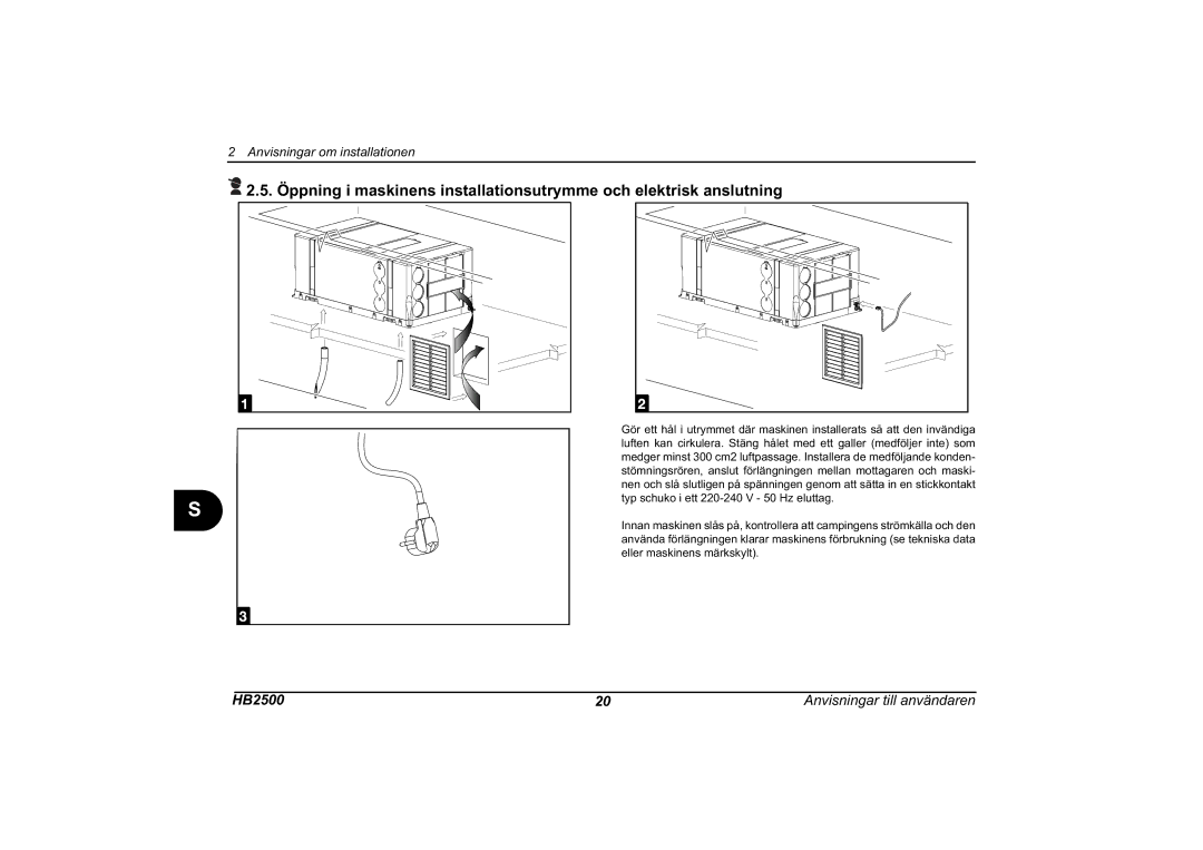 Dometic HB 2500 installation manual HB2500 Anvisningar till användaren 